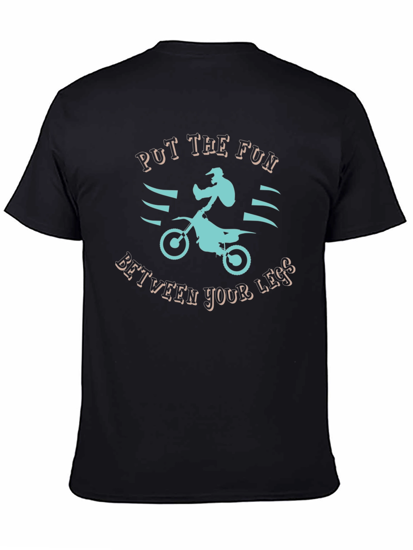 Put the Fun T-Shirt: Motocross Rider Graphic Tee