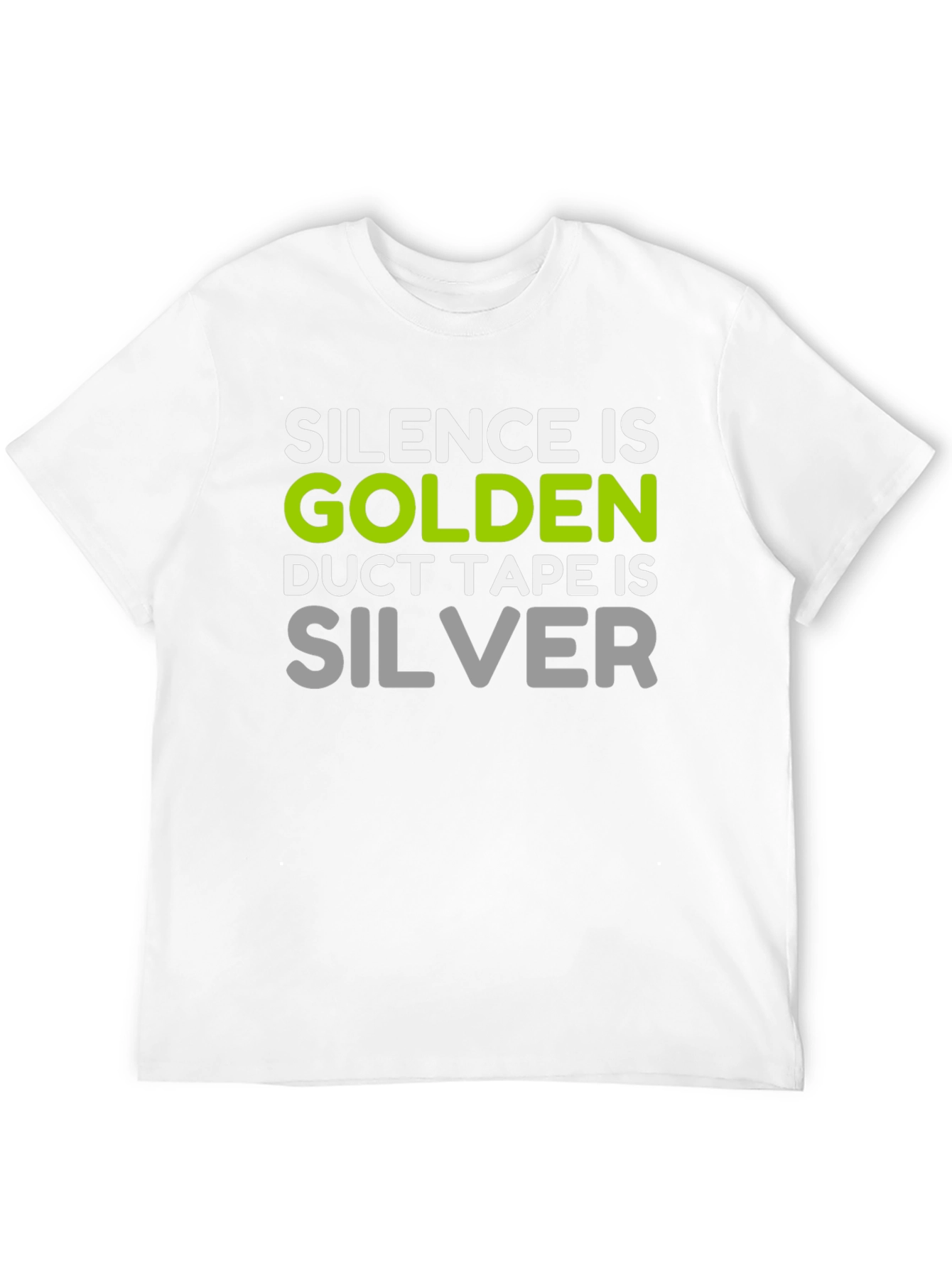 Silence is Golden Funny T-Shirt