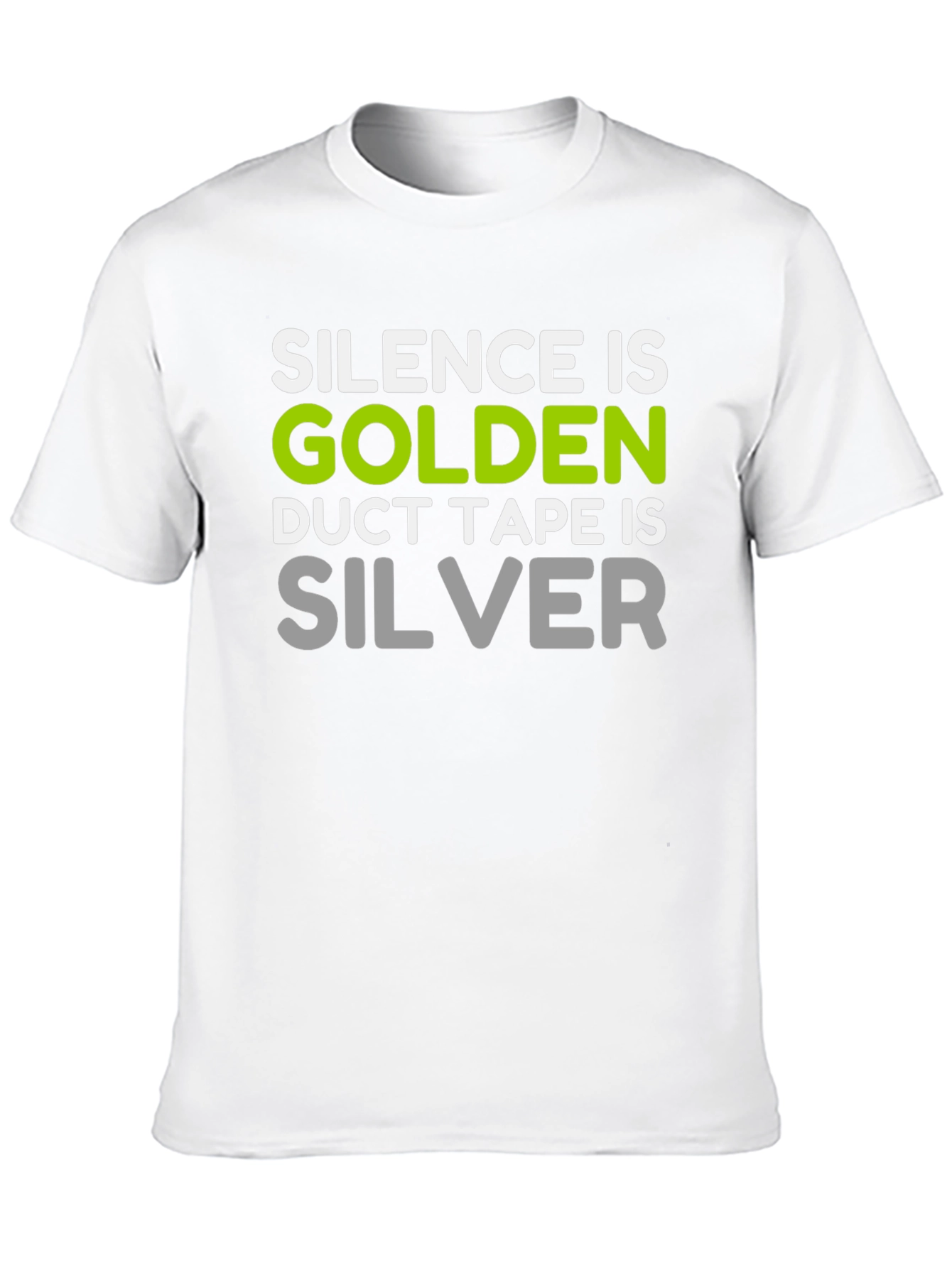Silence is Golden Funny T-Shirt