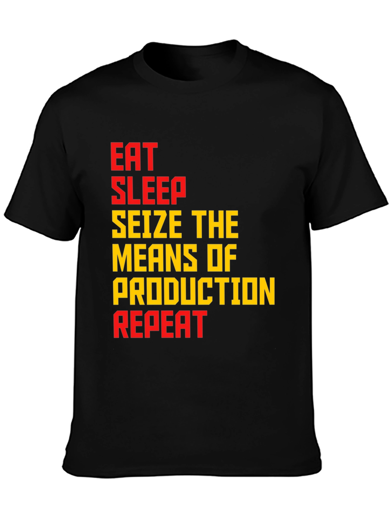 Eat Sleep Seize Production Repeat Graphic Tee