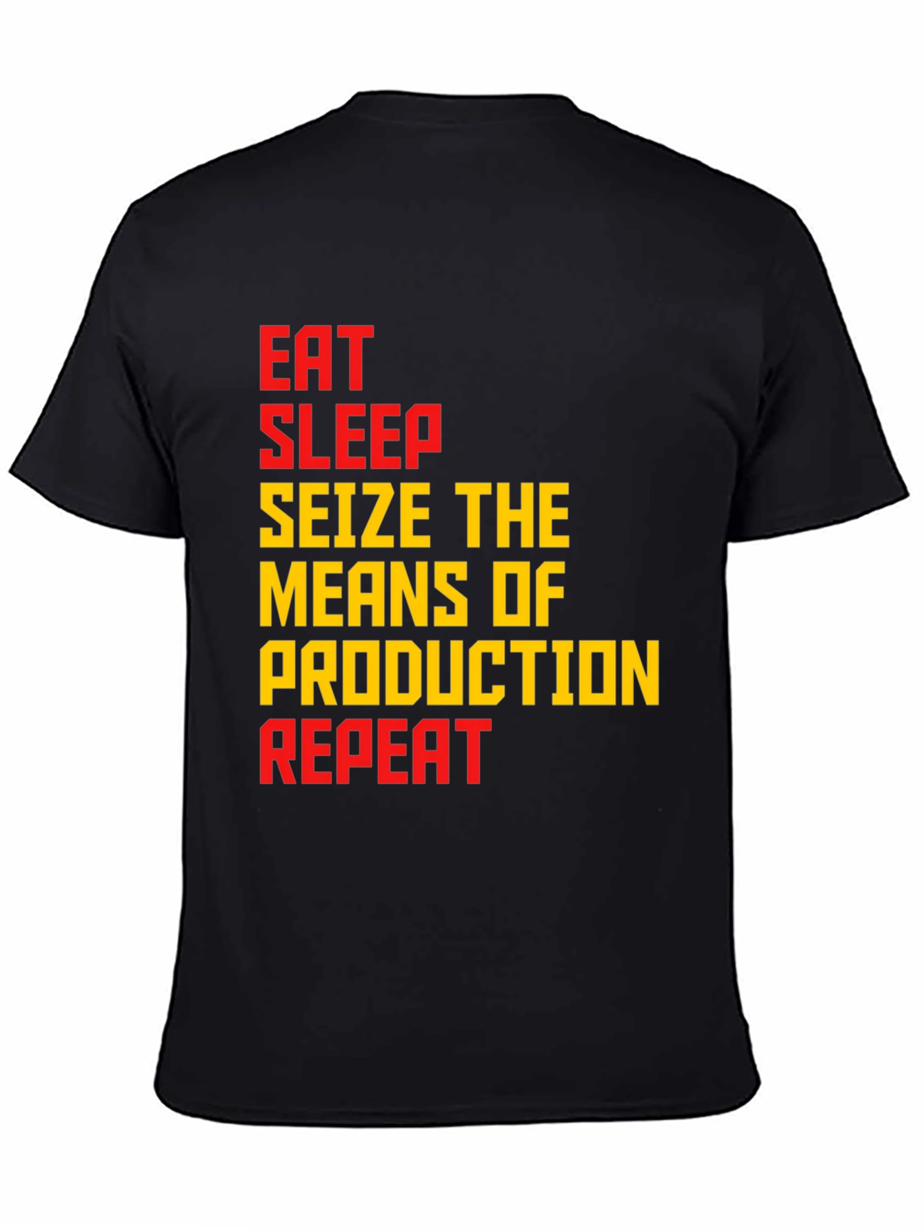 Eat Sleep Seize Production Repeat Graphic Tee