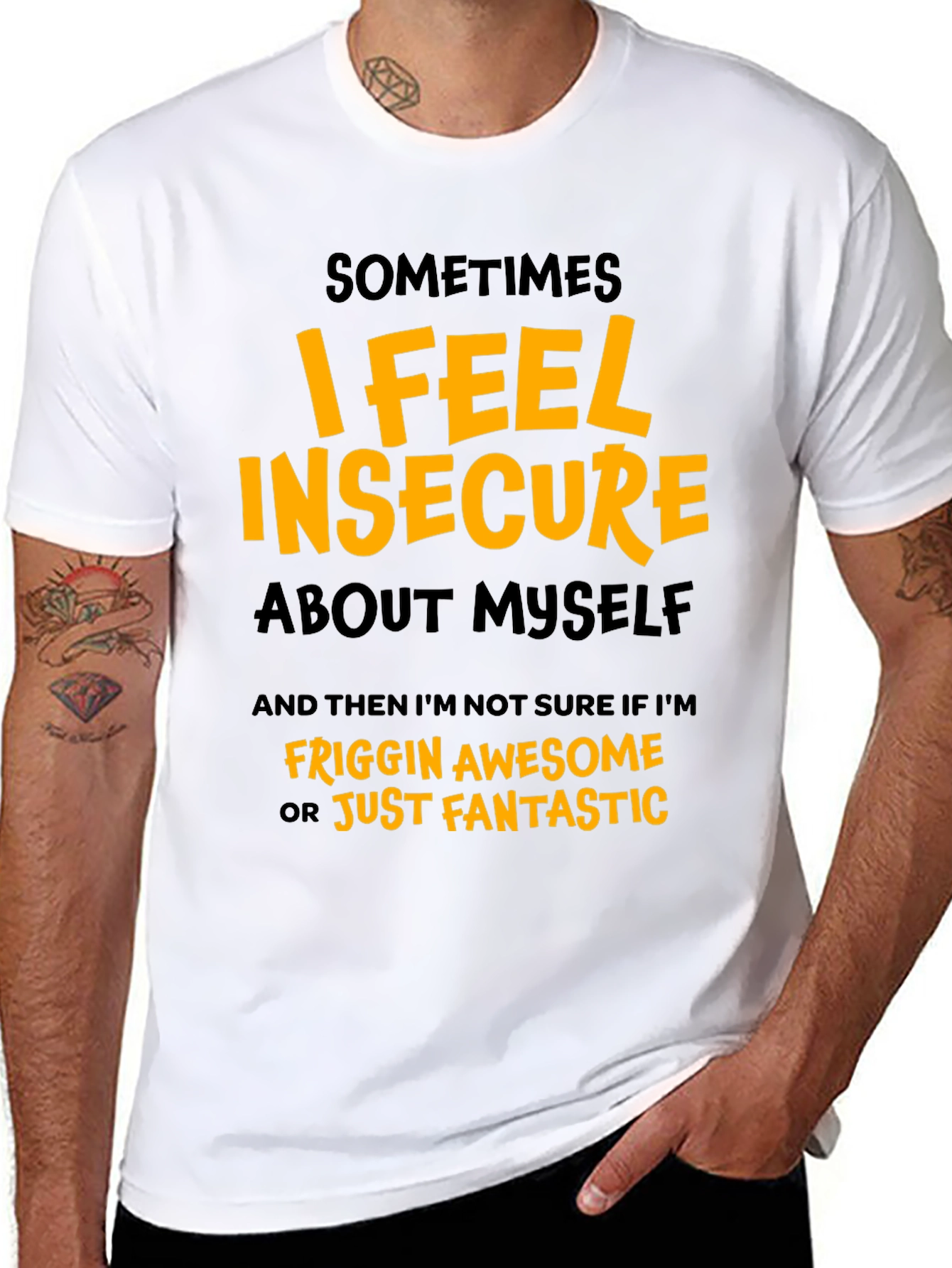 Insecure Awesome Graphic T-Shirt