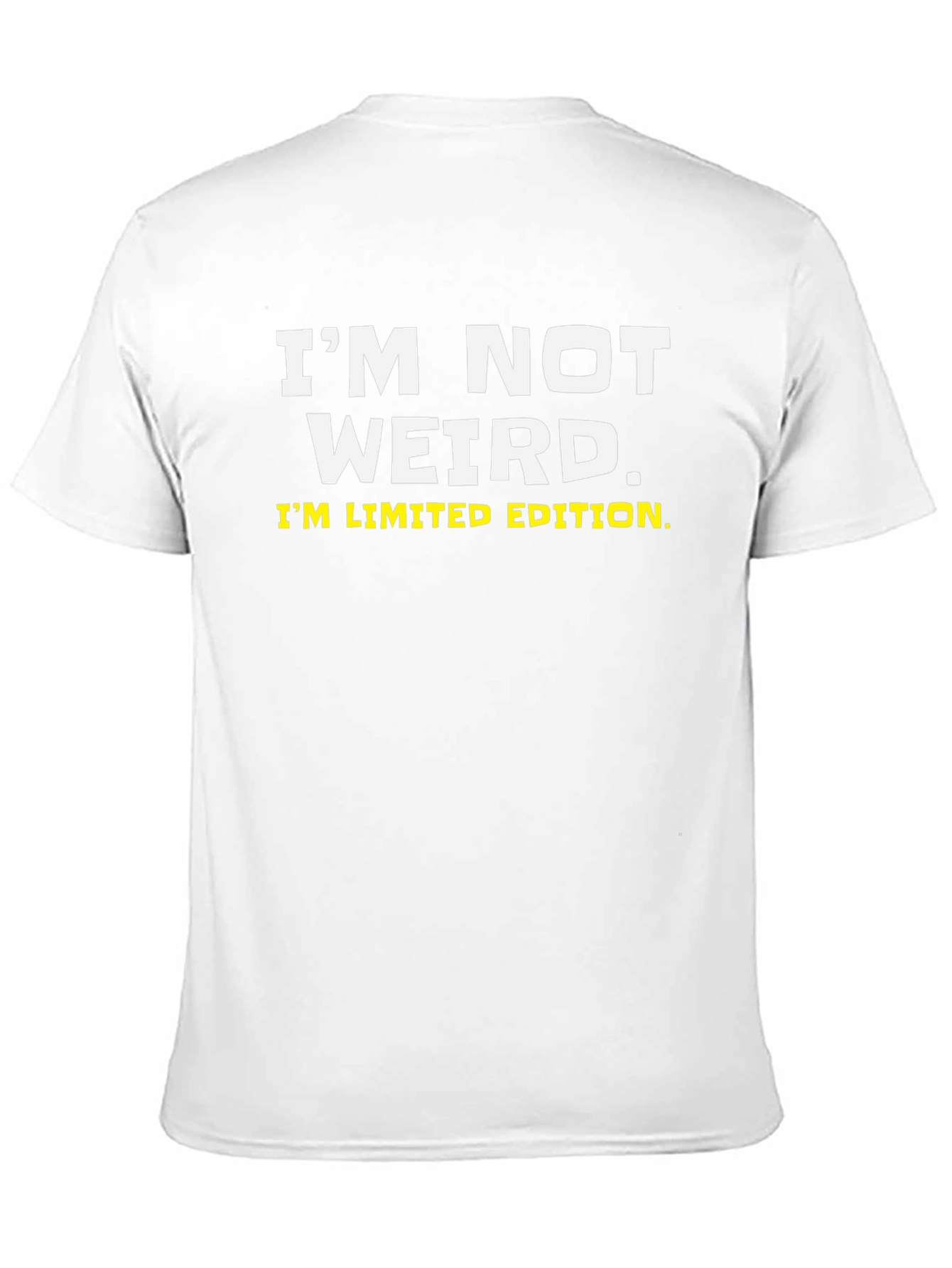 Funny Im Not Weird Im Limited Edition Black T-Shirt