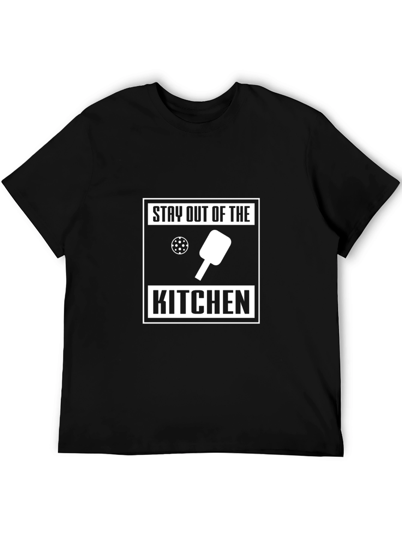 Stay Out of The Kitchen T-Shirt