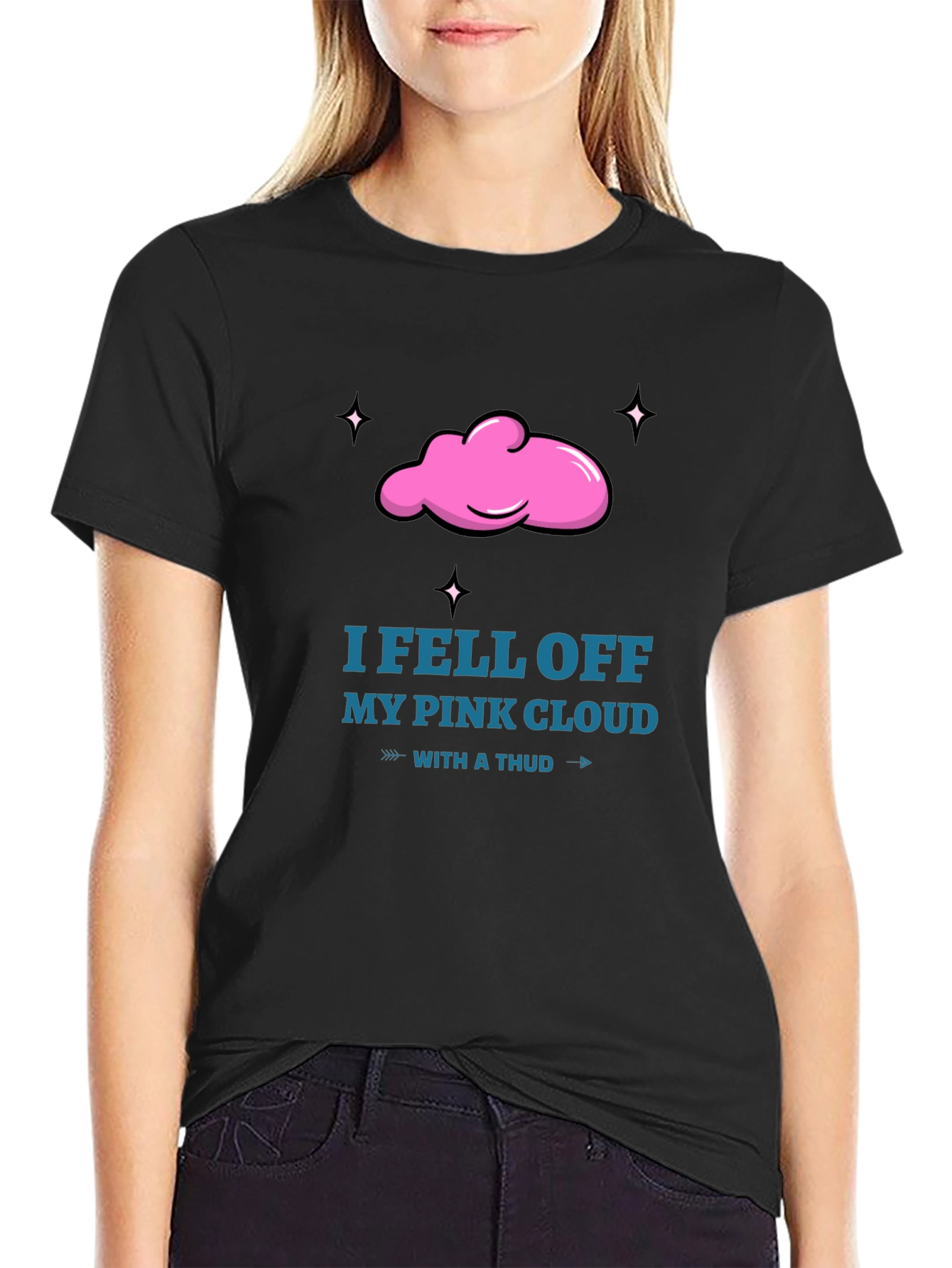 I Fell Off My Pink Cloud T-Shirt
