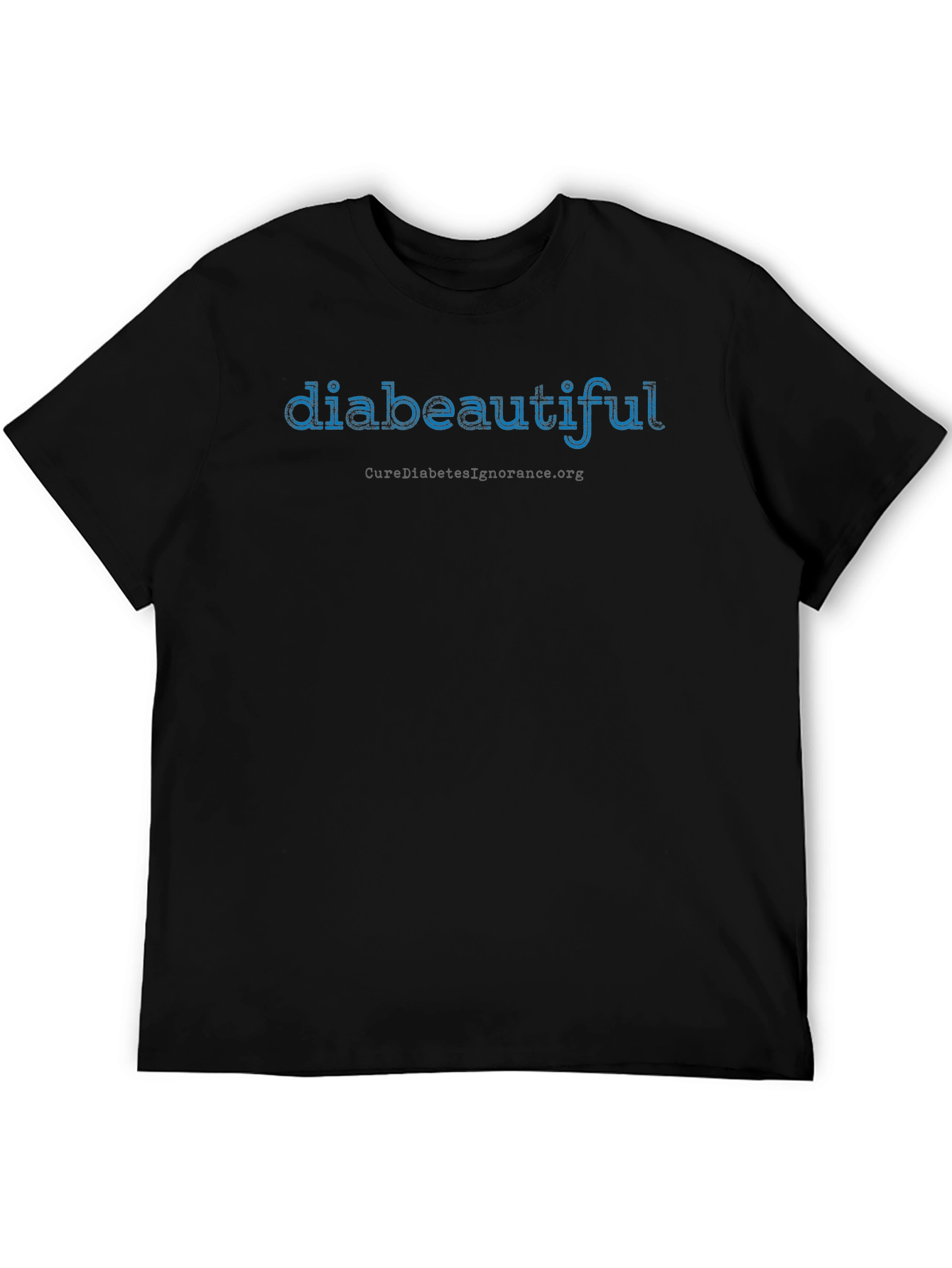 Diabeautiful T-Shirt - Cure Diabetes Ignorance