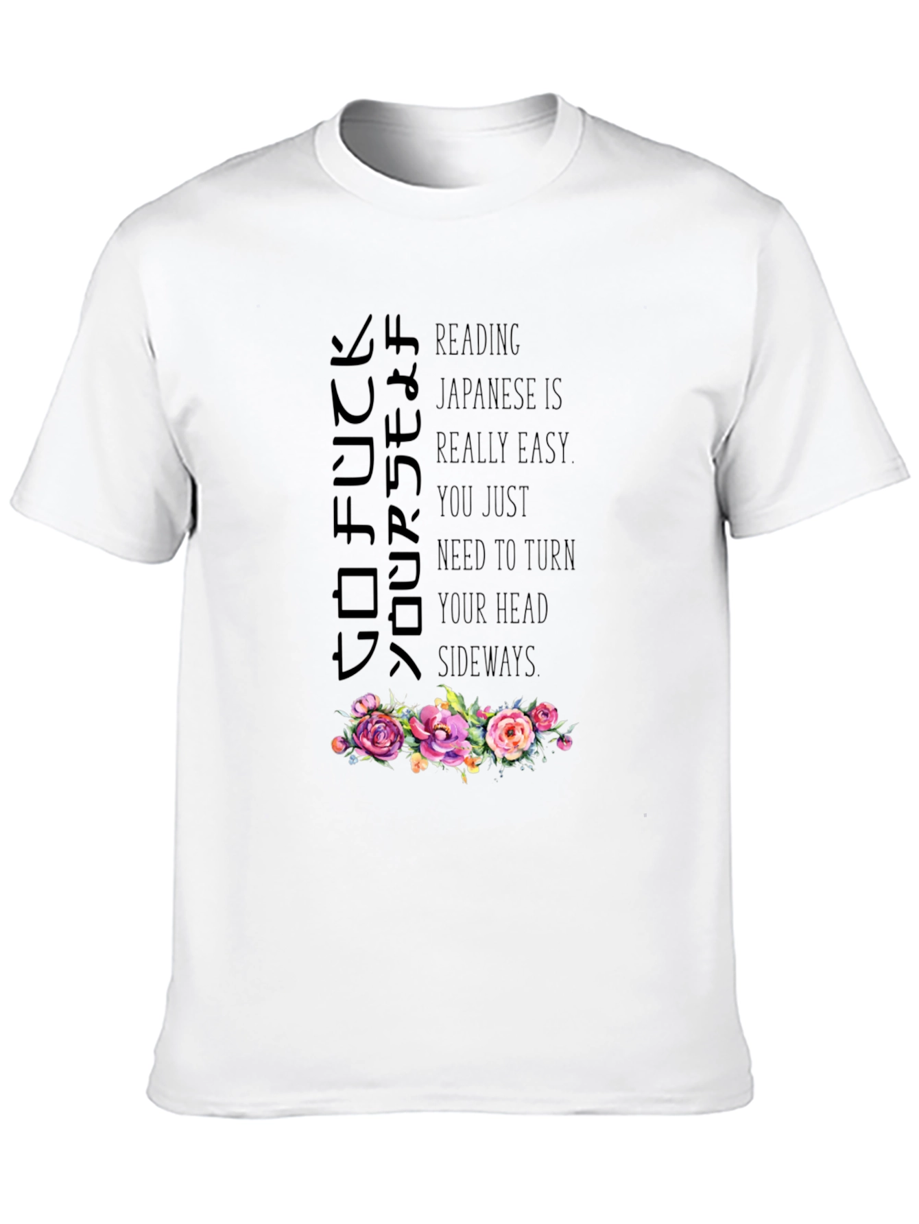 Go F*** Yourself T-Shirt