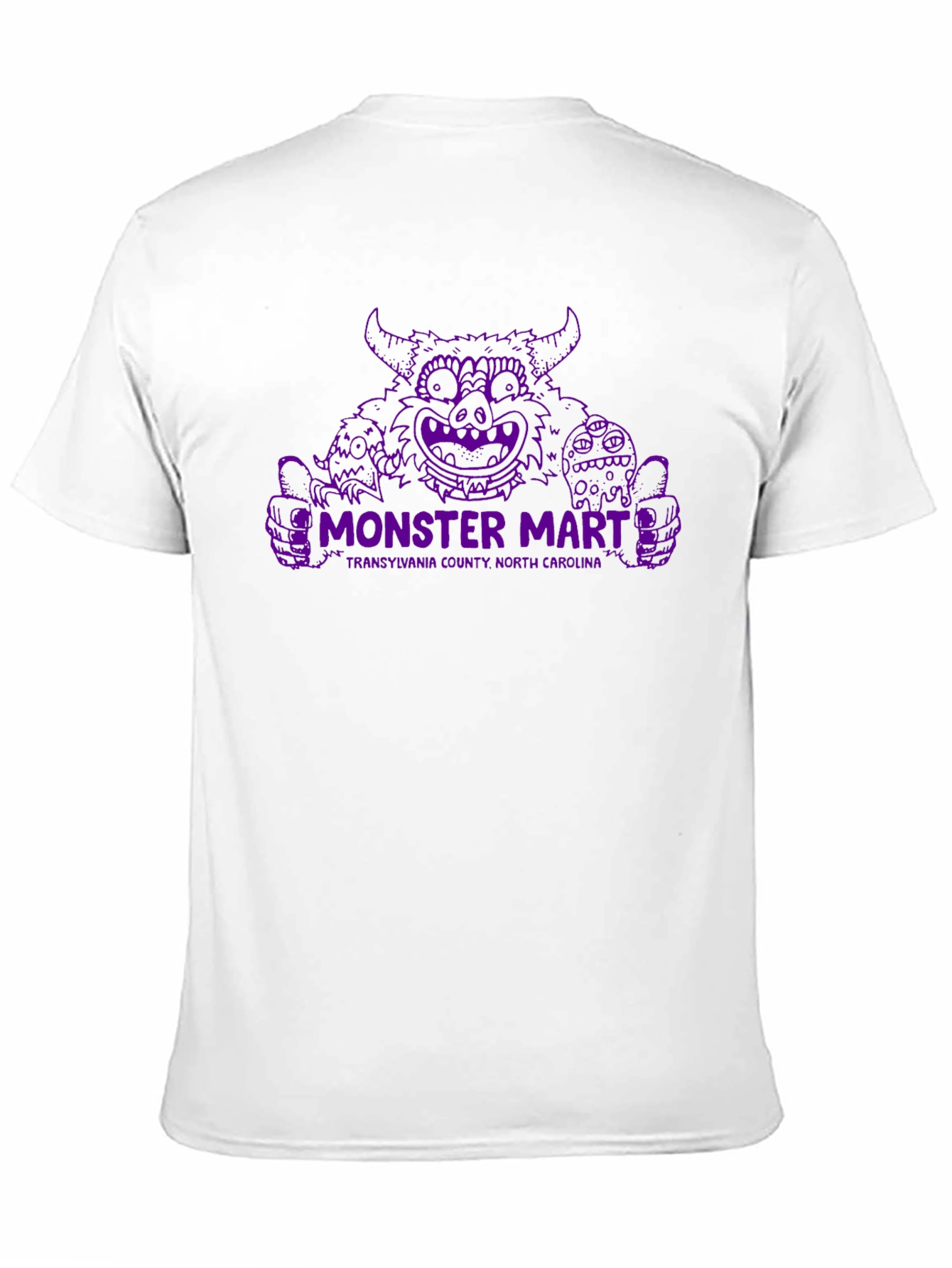 Monster Mart T-Shirt - Transylvania County NC