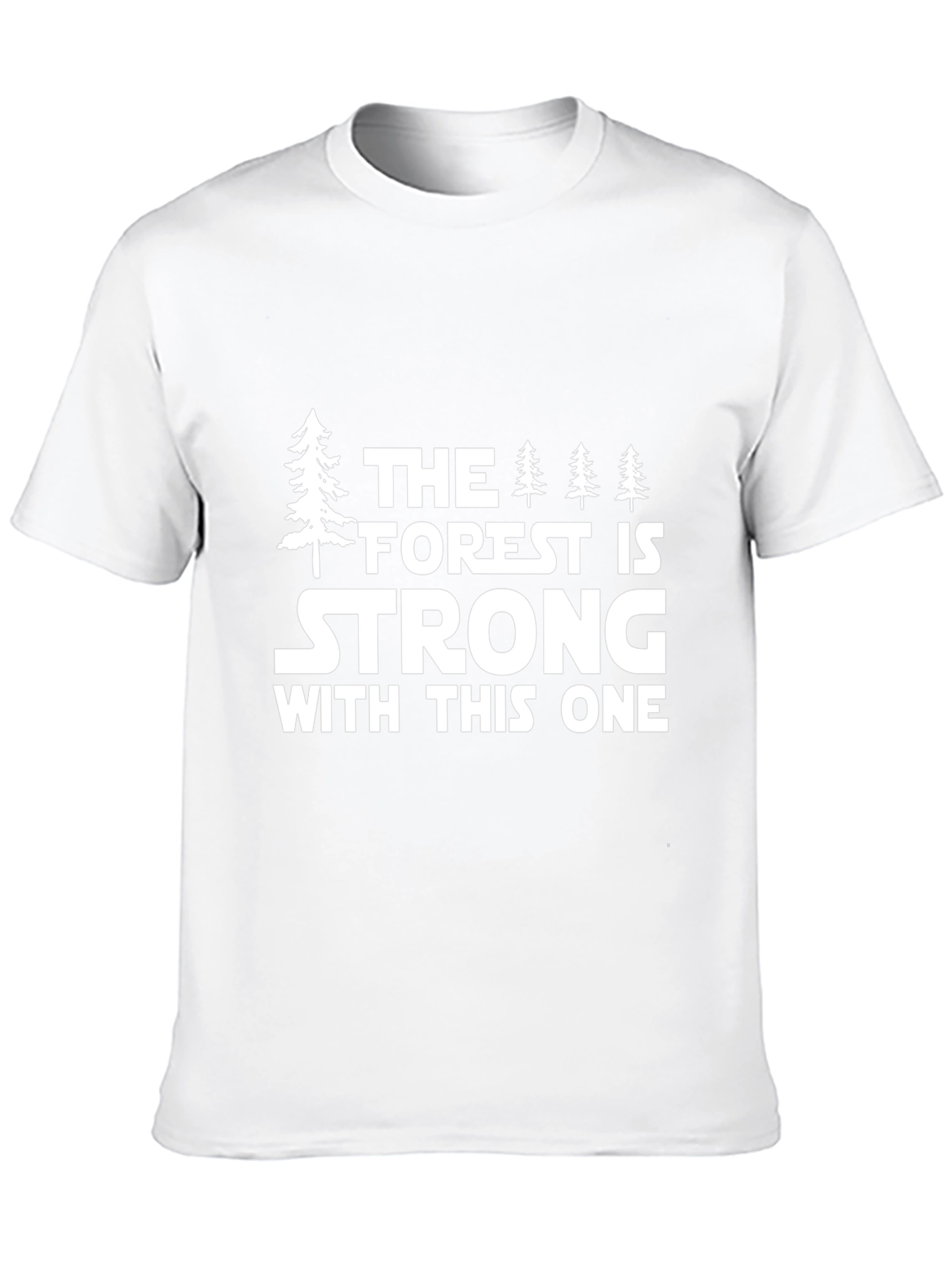 Forest Strong T-Shirt - Nature Inspired Tee