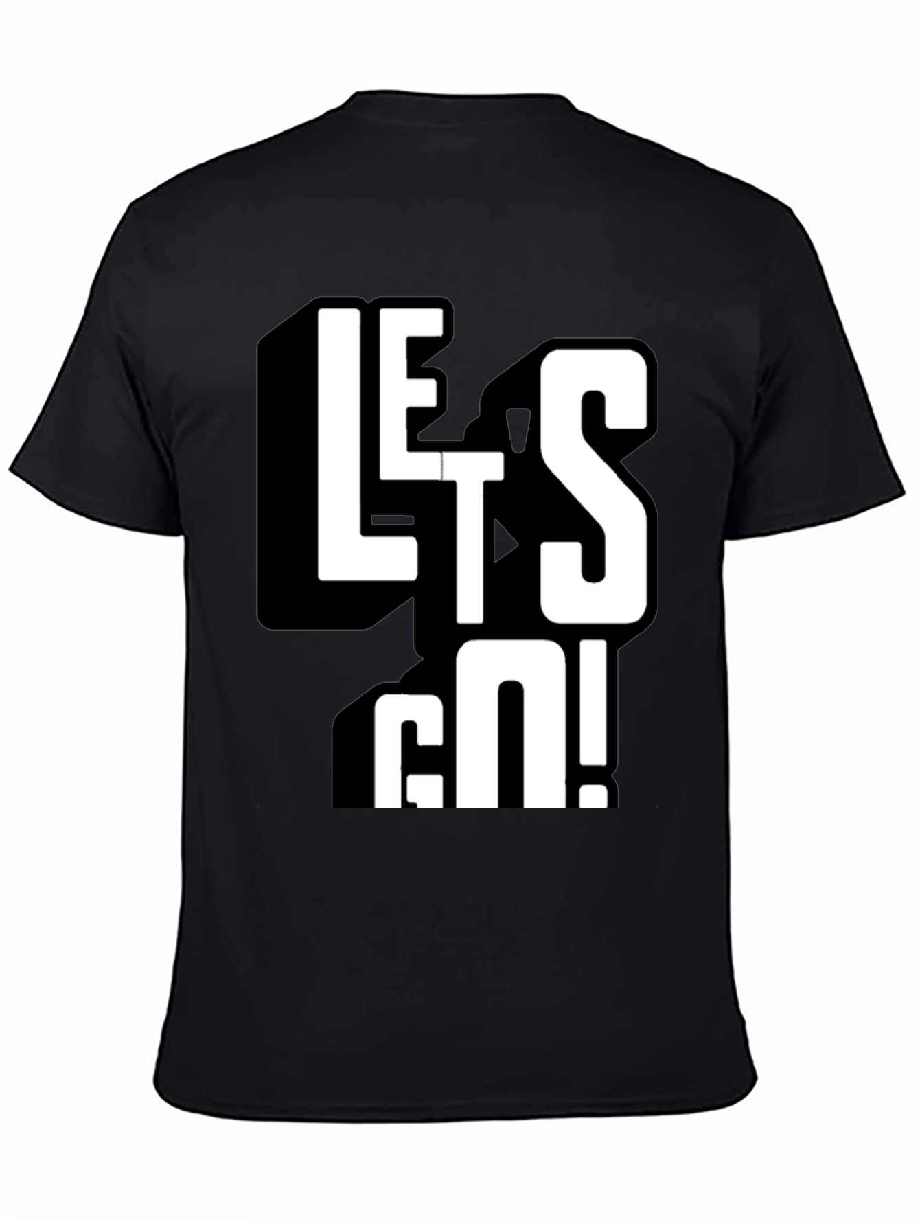 Lets Go! Graphic Tee - Bold Statement T-Shirt