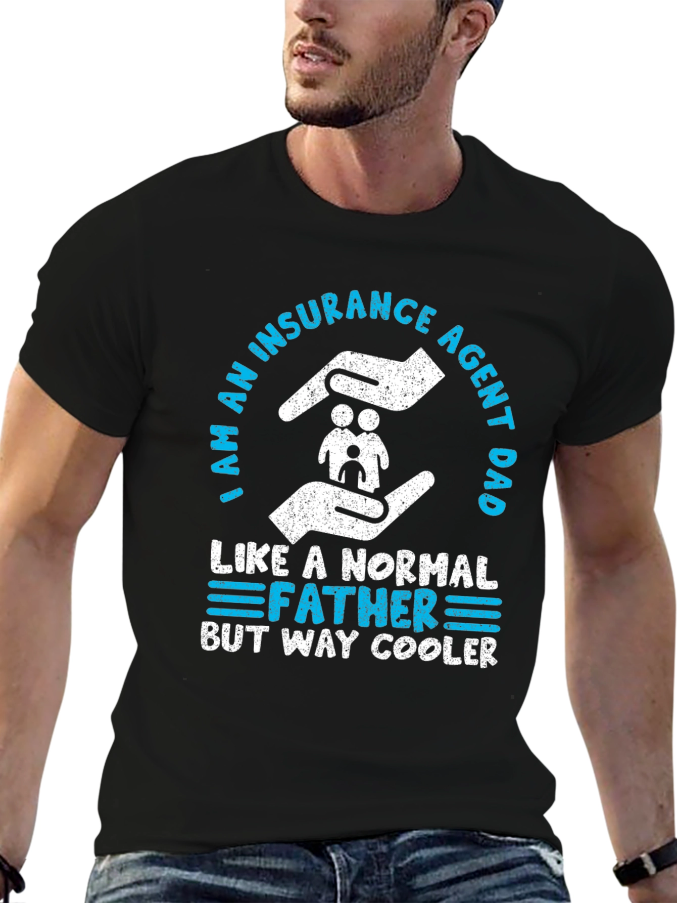 Insurance Agent Dad T-Shirt - Cool Father Graphic Tee