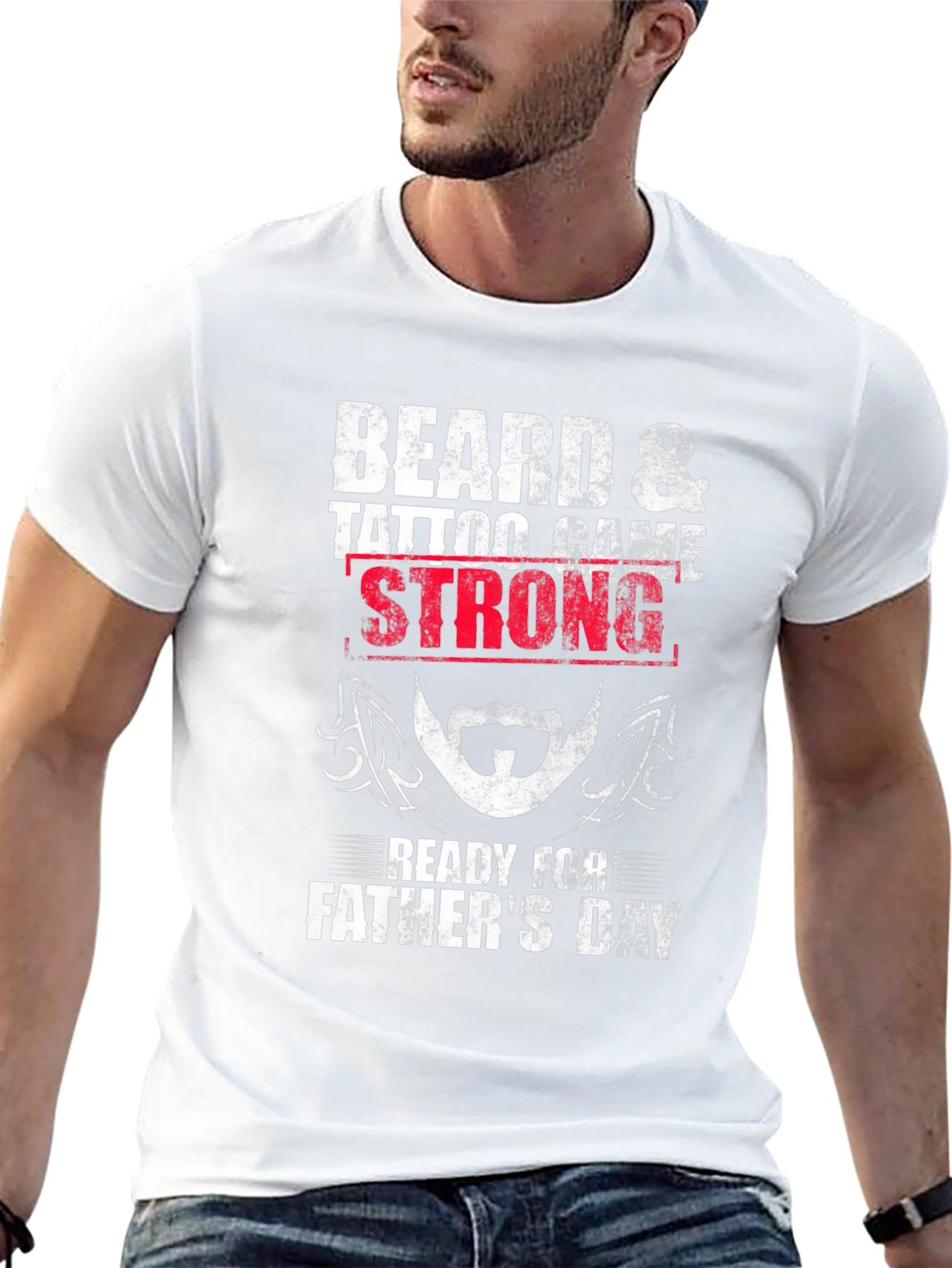 Beard & Tattoo Game Strong Fathers Day T-Shirt