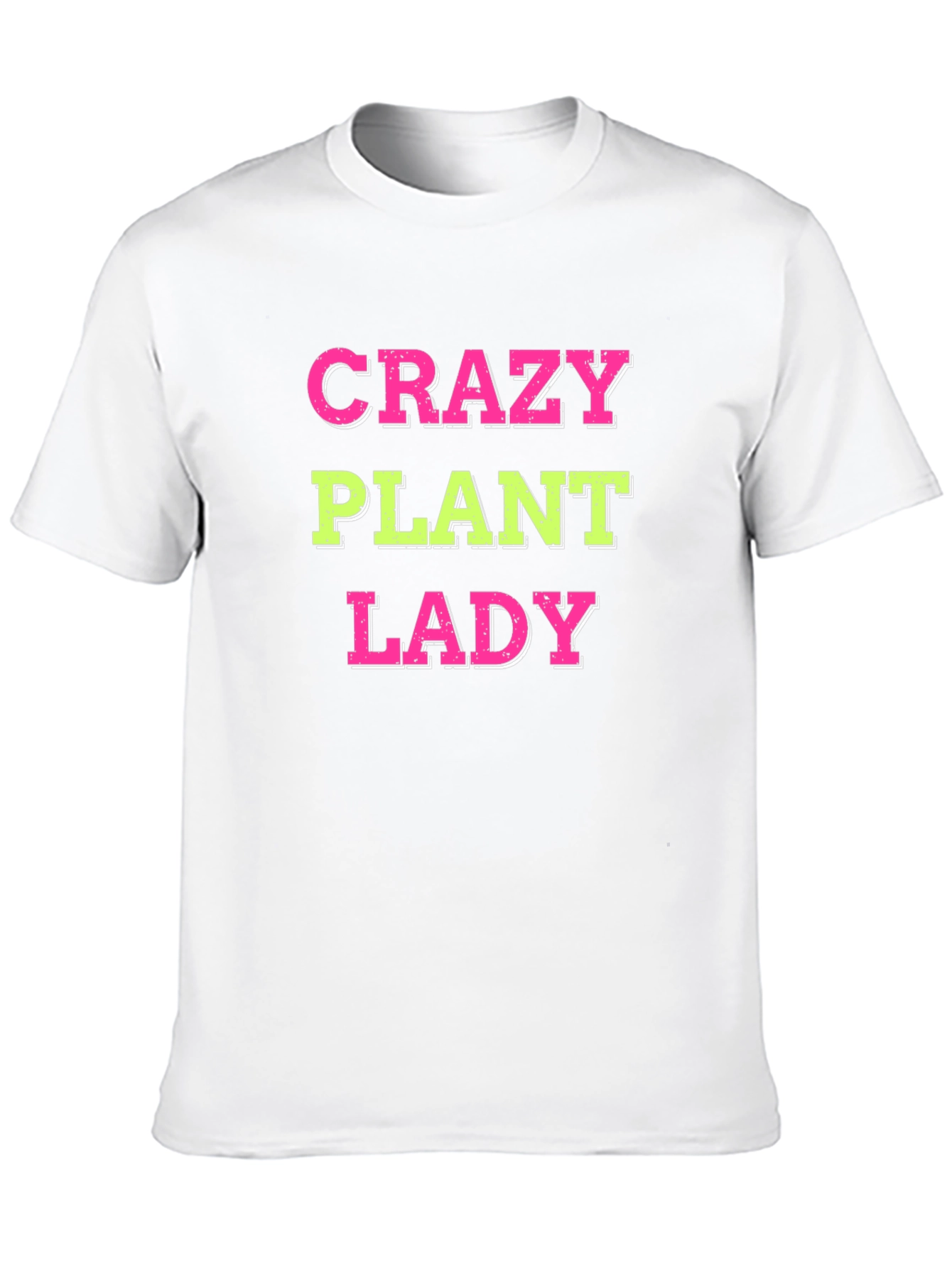 Crazy Plant Lady T-Shirt - Fun Gardening Tee
