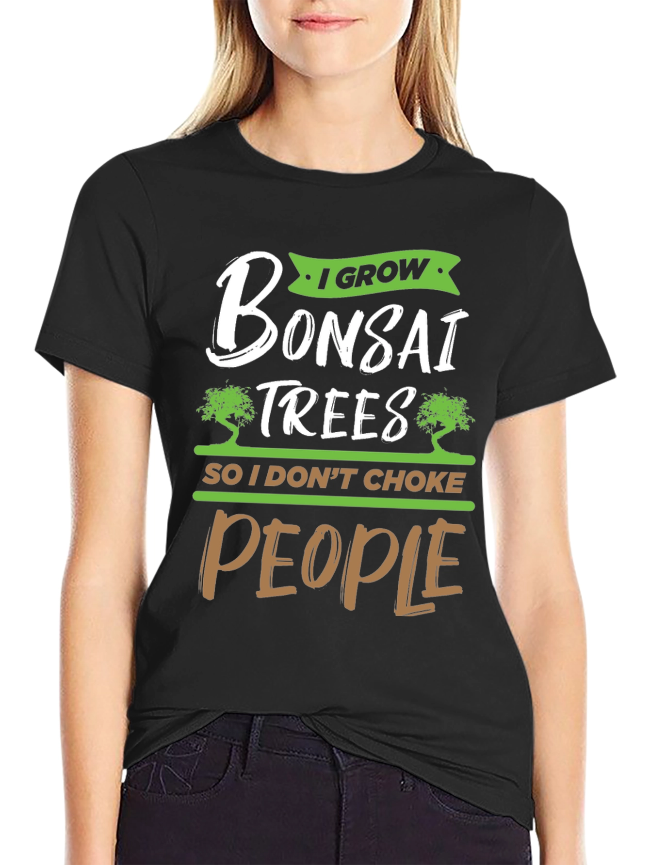 I Grow Bonsai Trees Funny Graphic Tee