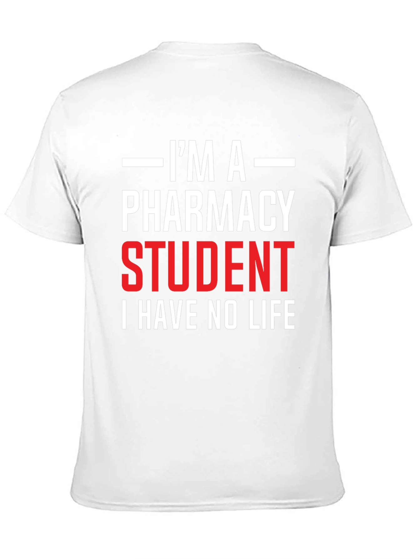 Pharmacy Student Humor T-Shirt