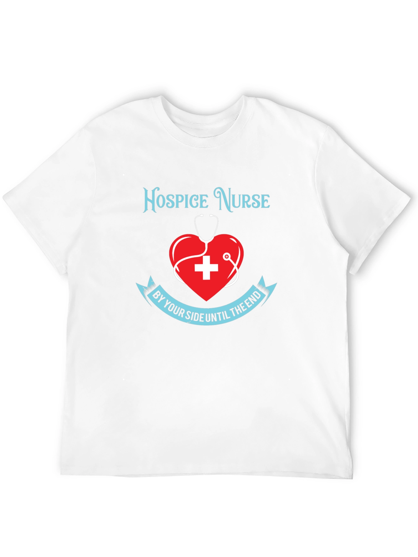 Hospice Nurse T-Shirt Heart Stethoscope