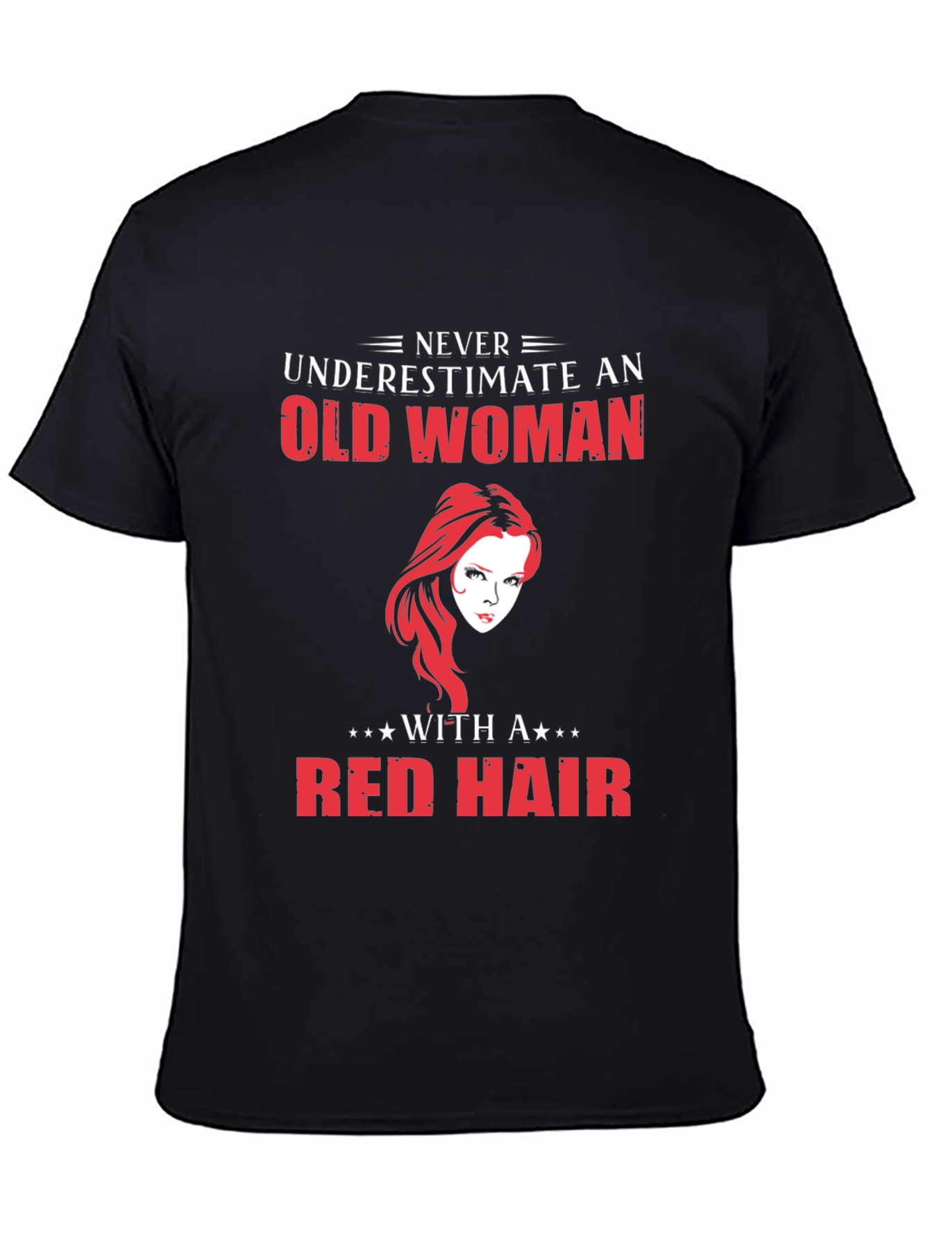 Never Underestimate Old Woman Red Hair T-Shirt