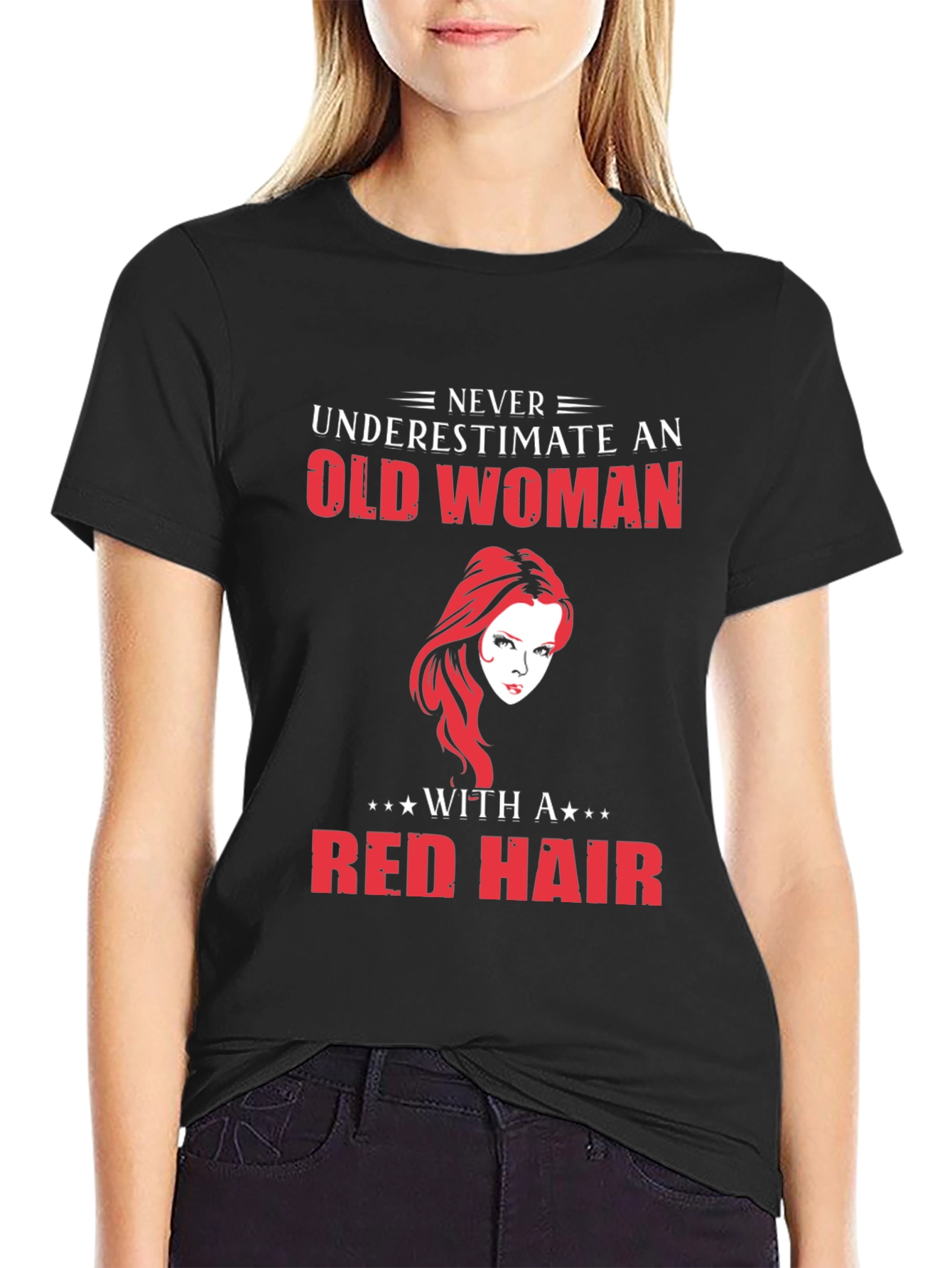 Never Underestimate Old Woman Red Hair T-Shirt