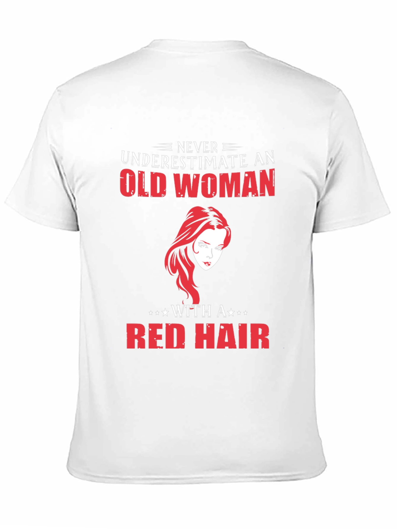 Never Underestimate Old Woman Red Hair T-Shirt