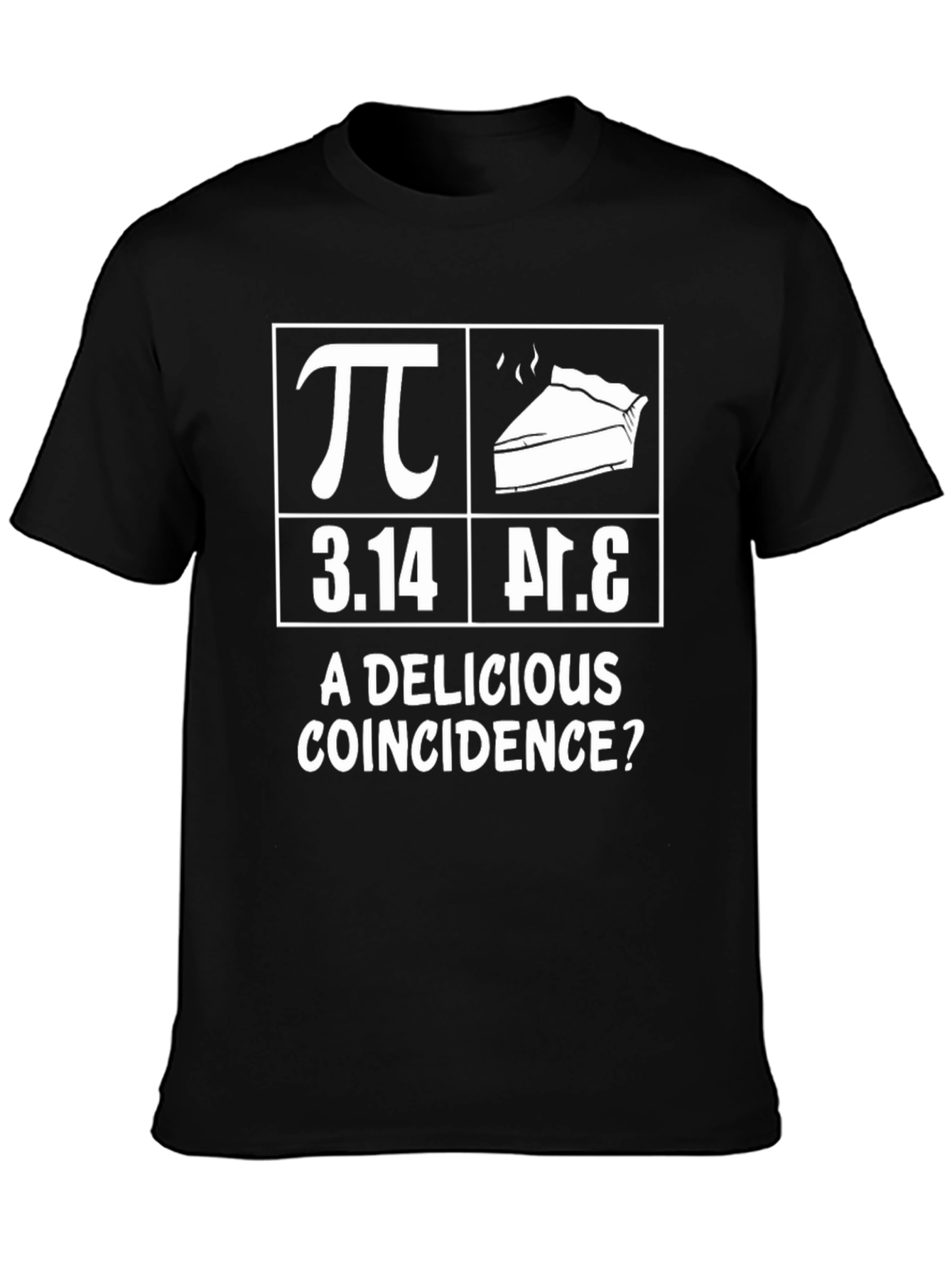 Pi Day T-Shirt: A Delicious Coincidence Tee