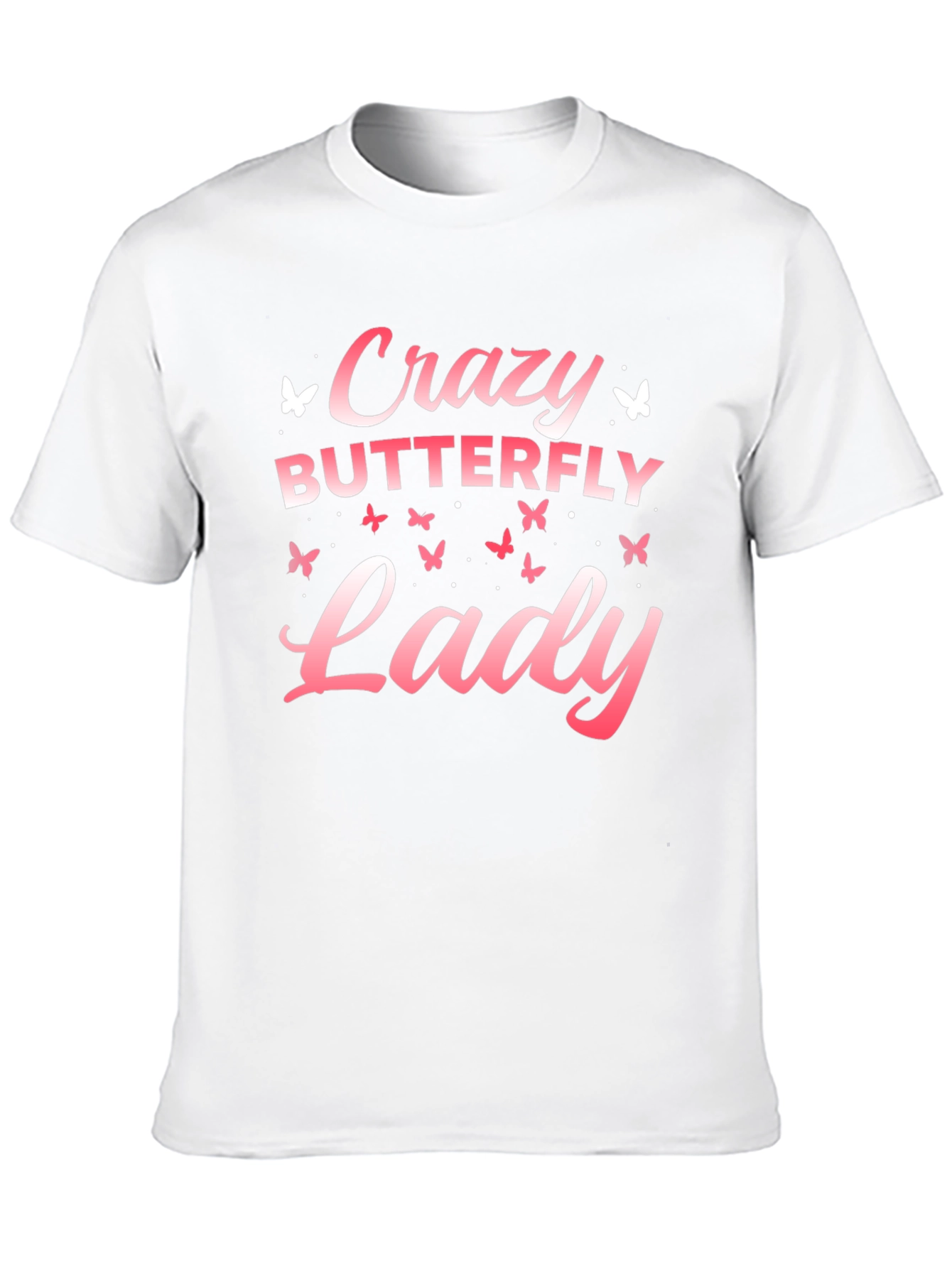 Crazy Butterfly Lady T-Shirt - Soft Cotton Tee