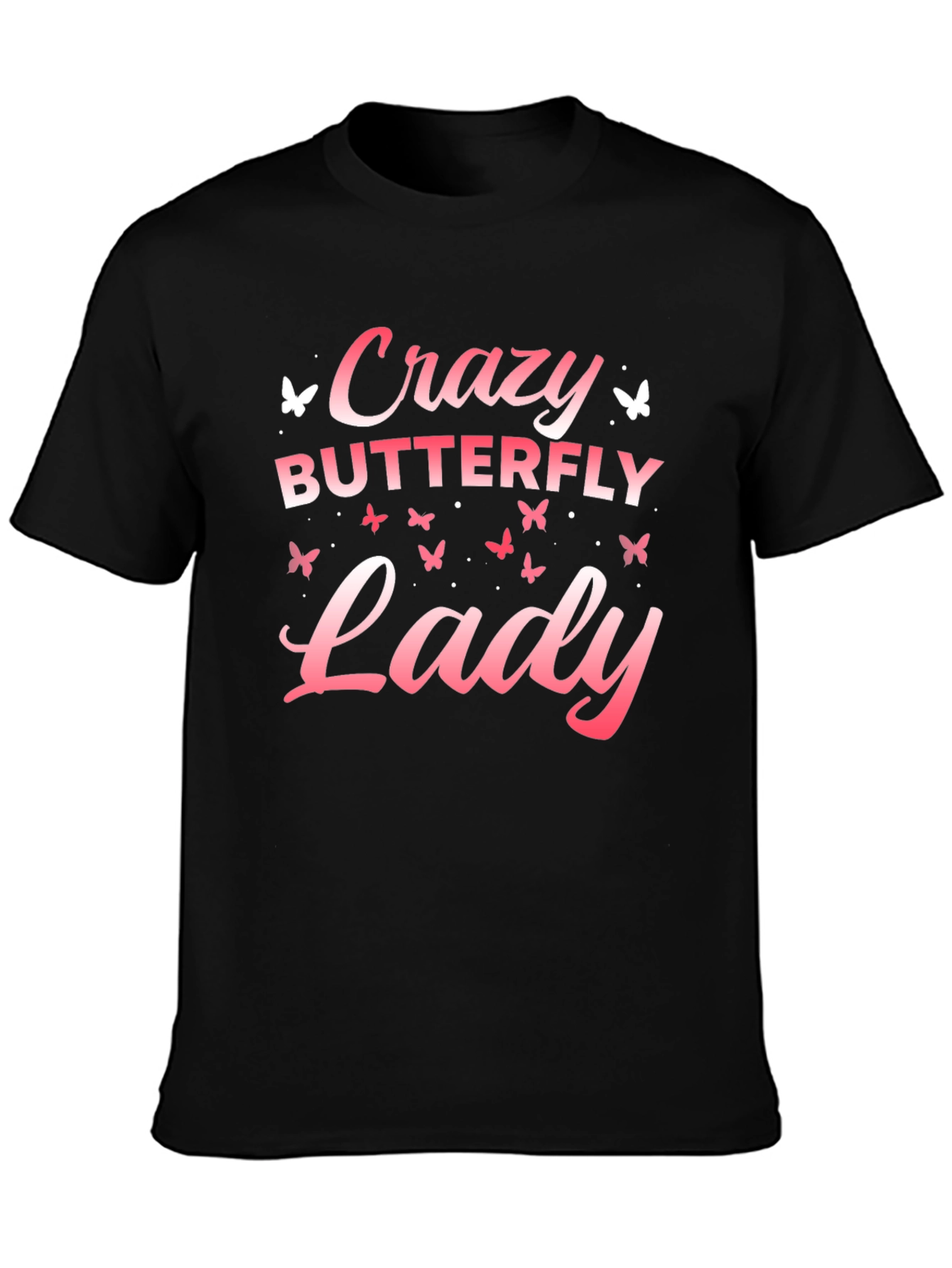 Crazy Butterfly Lady T-Shirt - Soft Cotton Tee