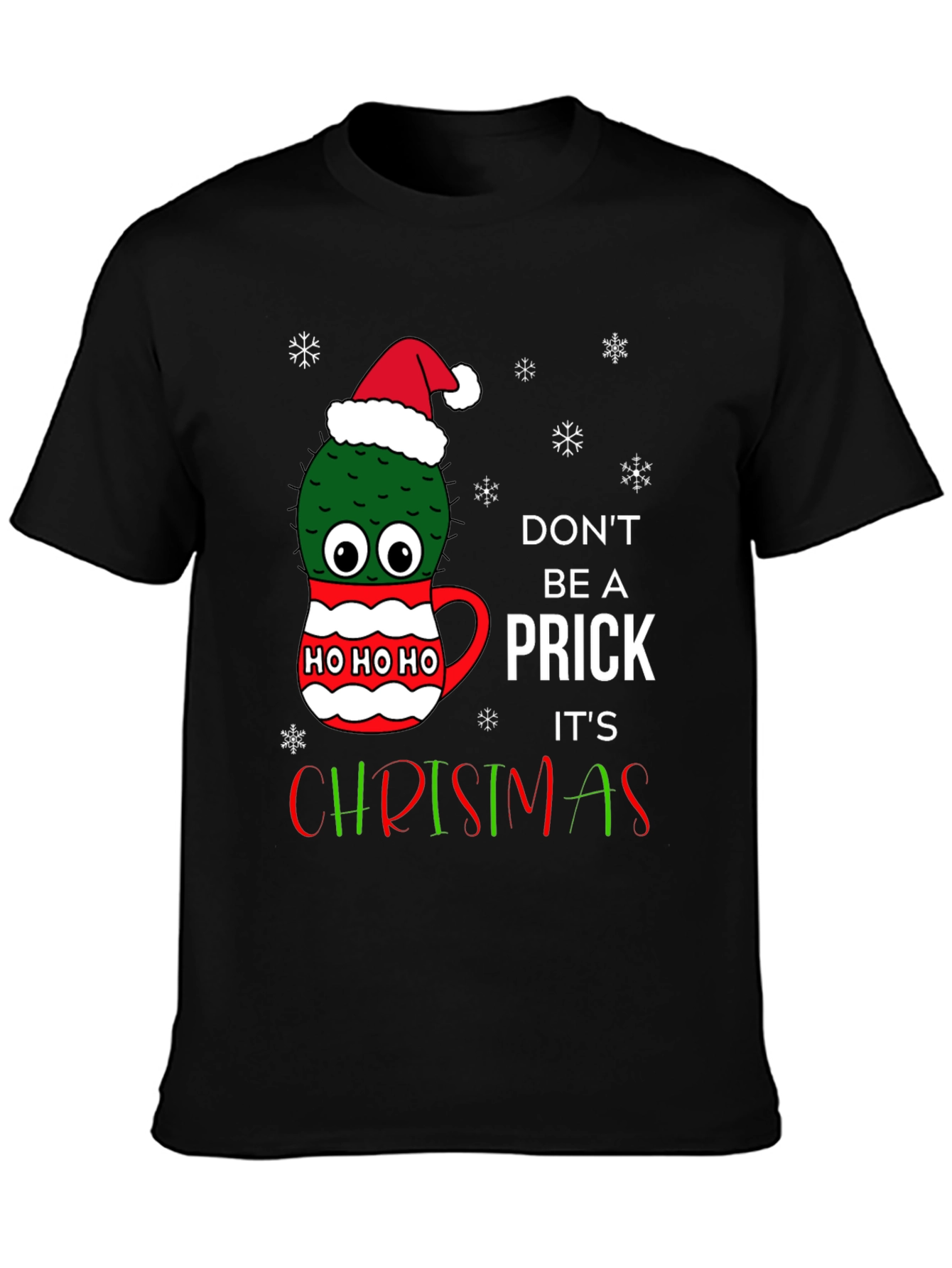 Funny Cactus Christmas T-Shirt - Dont Be A Prick