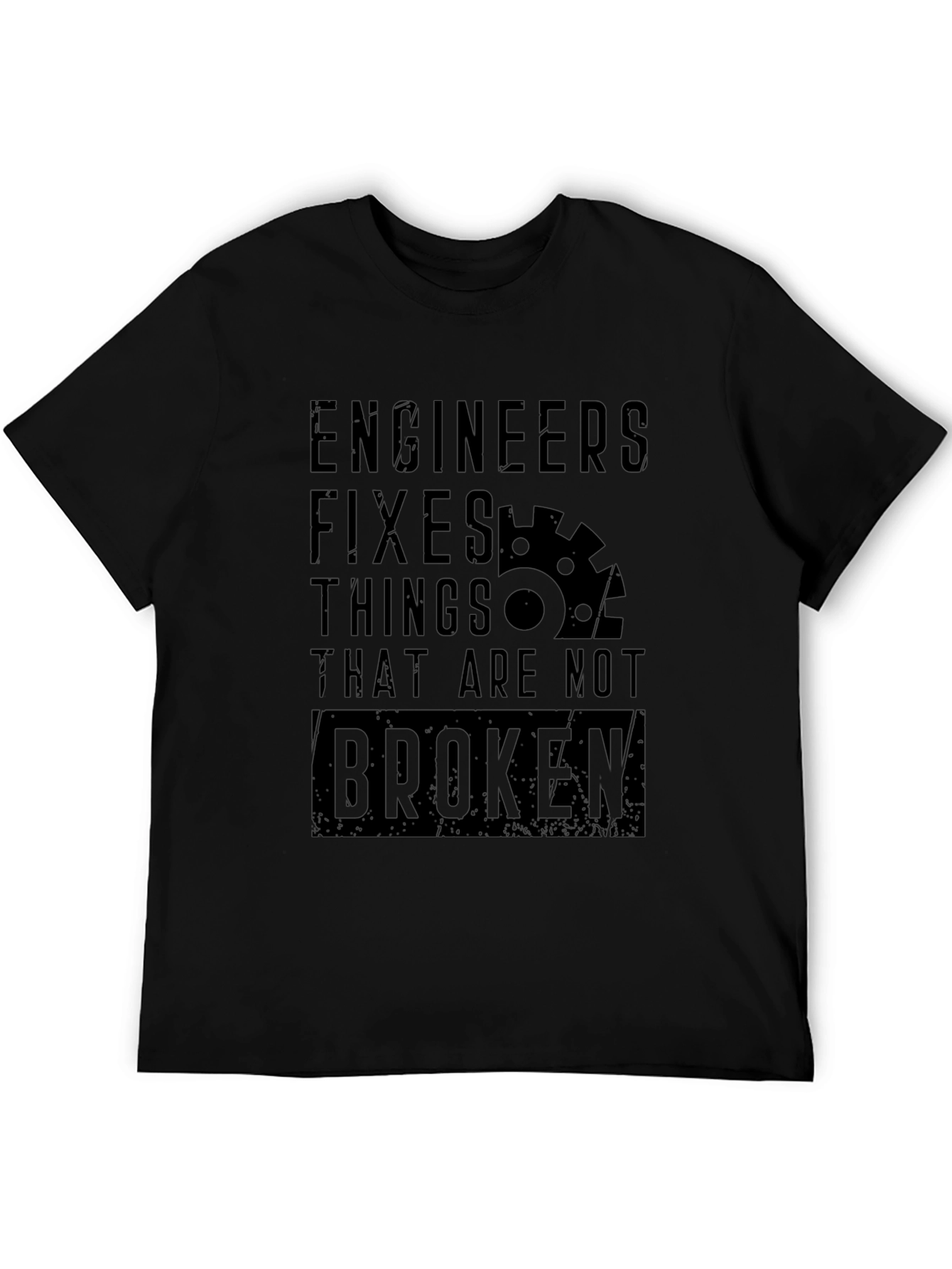 Engineer Fixes T-Shirt - Funny Engineering Humor