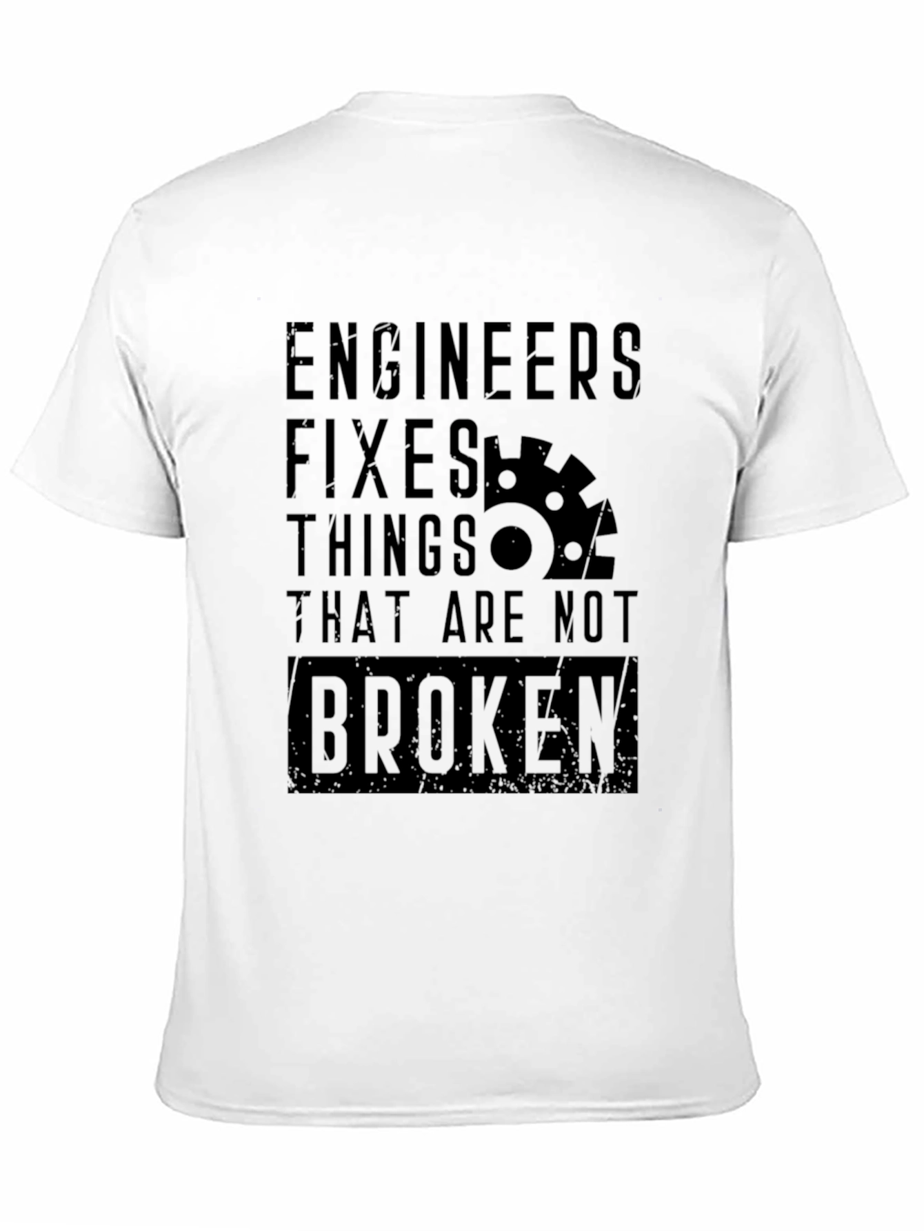 Engineer Fixes T-Shirt - Funny Engineering Humor