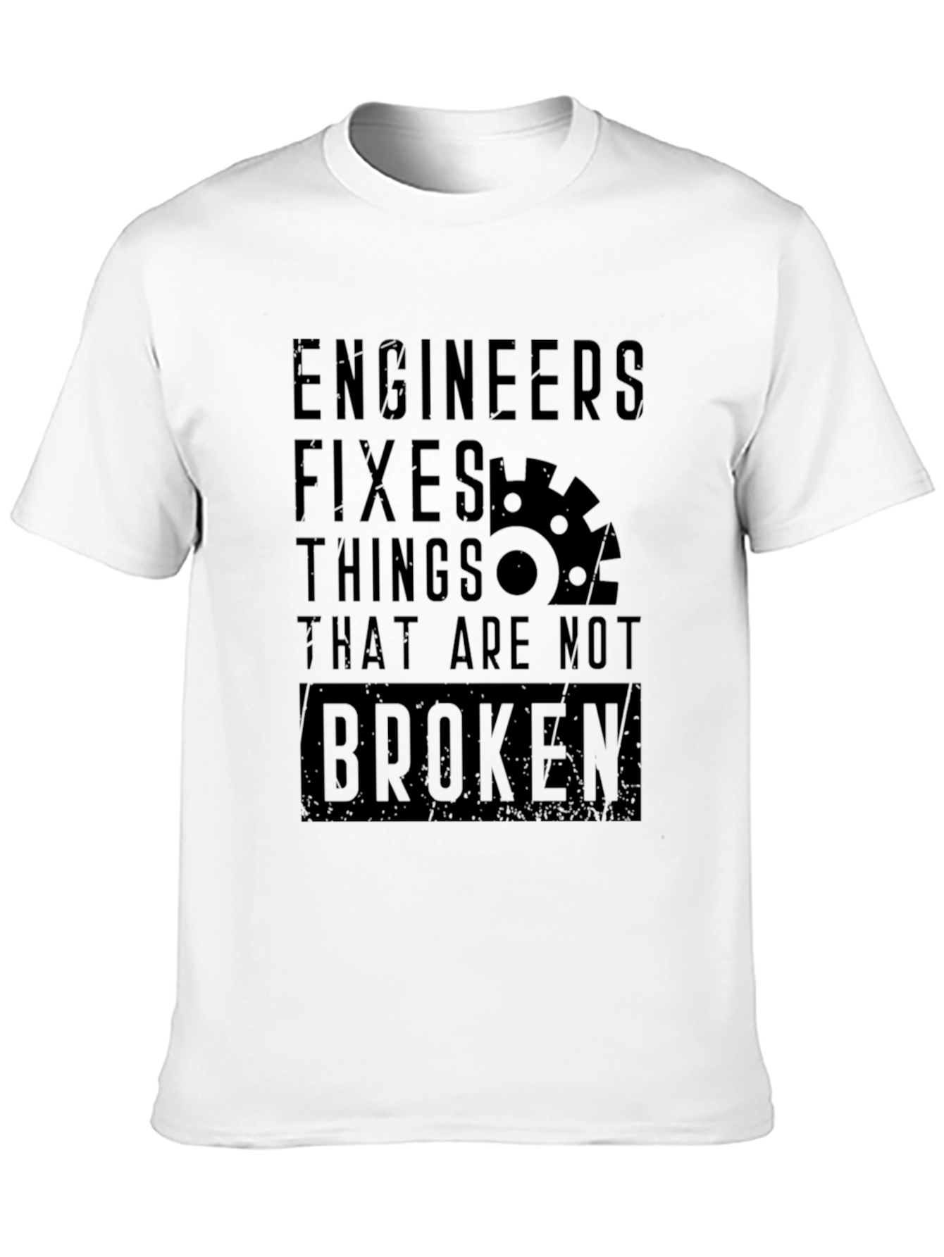Engineer Fixes T-Shirt - Funny Engineering Humor