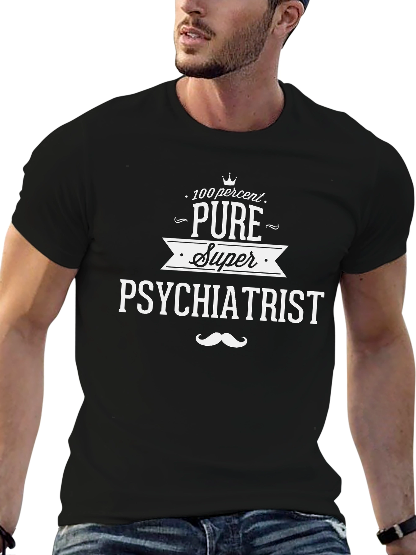 Pure Super Psychiatrist T-Shirt - Funny Medical Tee