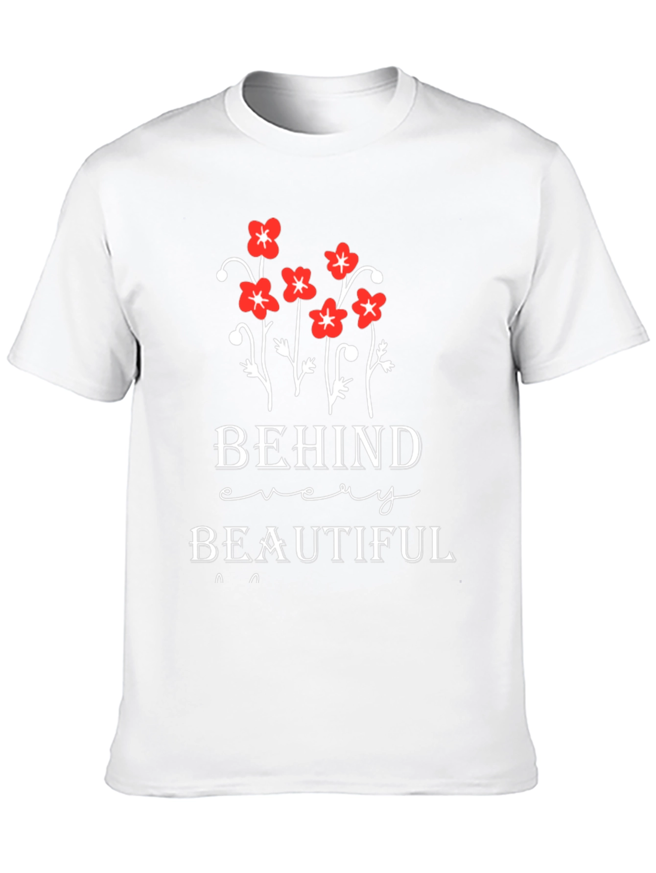 Floral Graphic T-Shirt - Behind Every Beautiful
