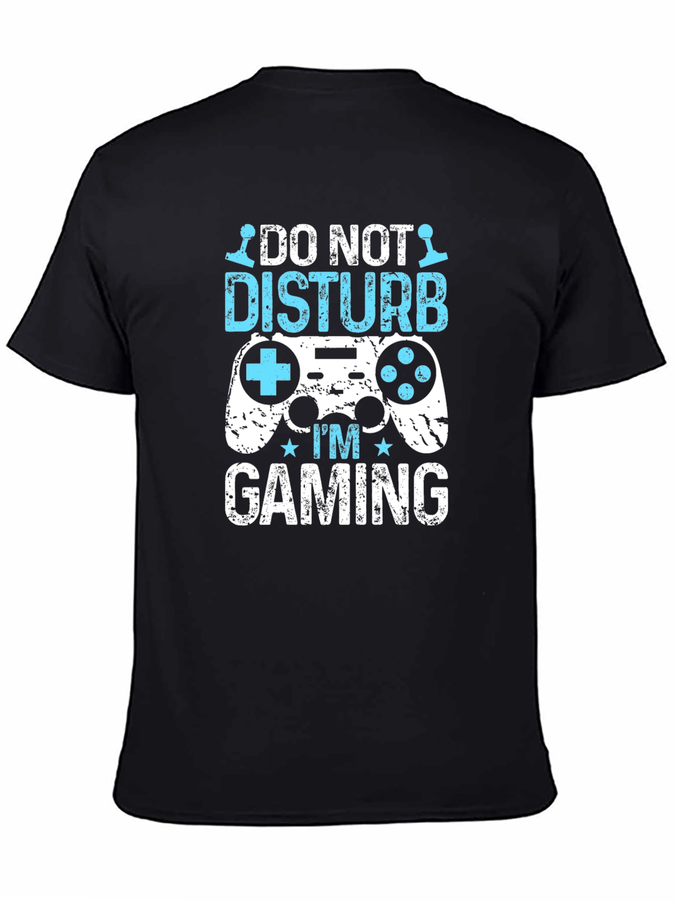 Do Not Disturb Gaming T-Shirt - Gamer Gift