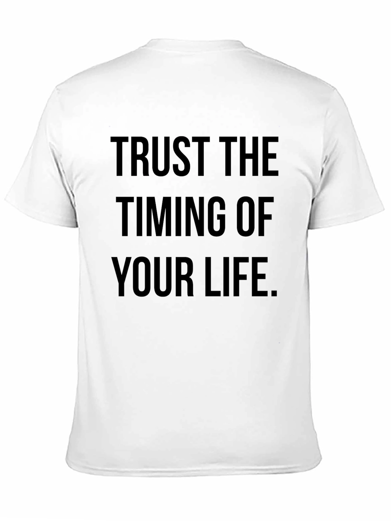 Trust The Timing T-Shirt - Inspirational Tee