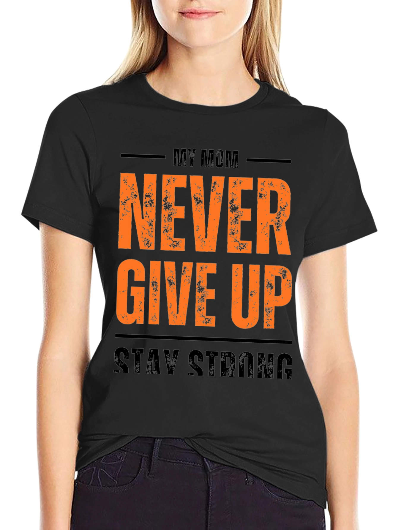 My Mom Never Give Up Mens Black Graphic Tee