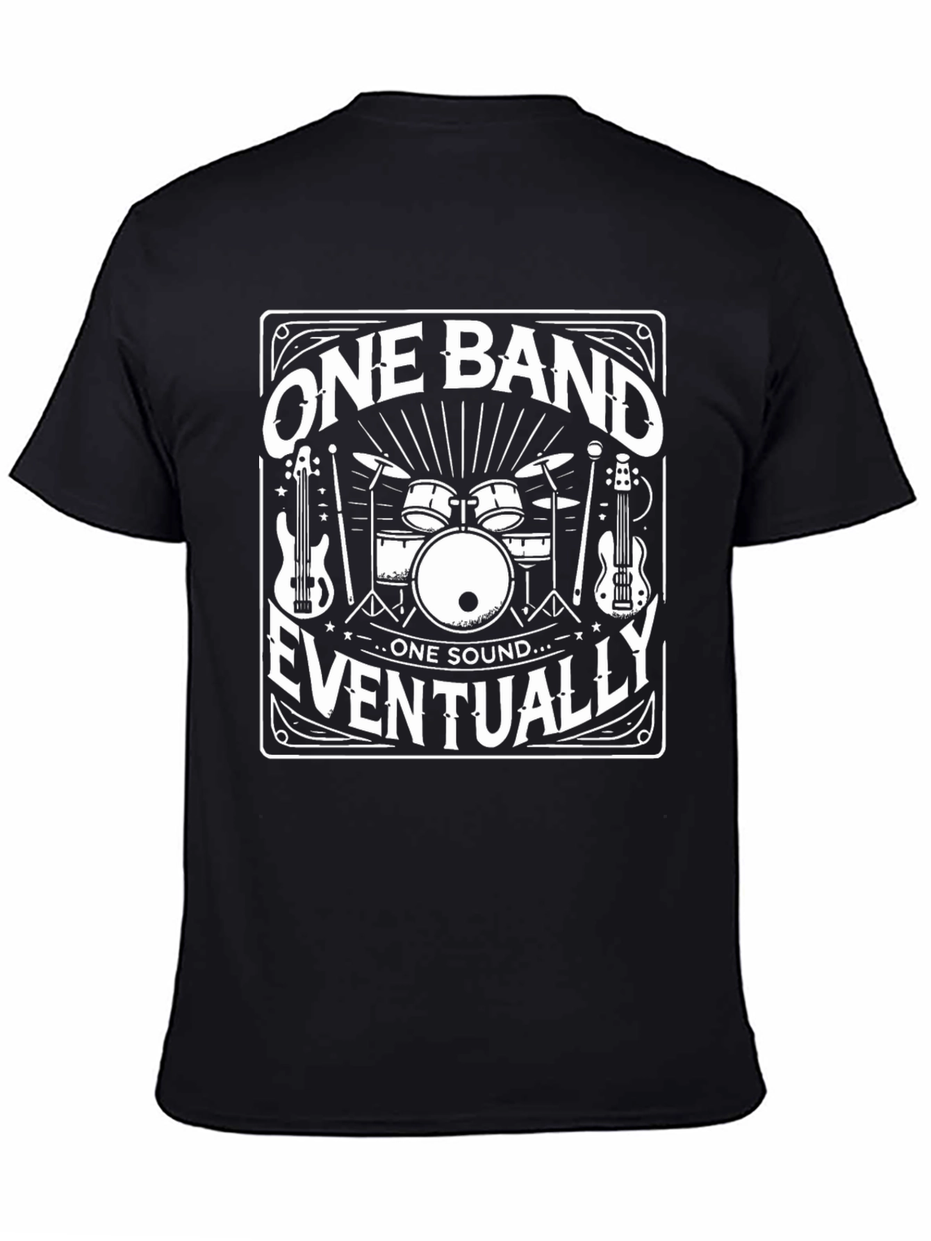 One Band Eventually T-Shirt - Musician Tee