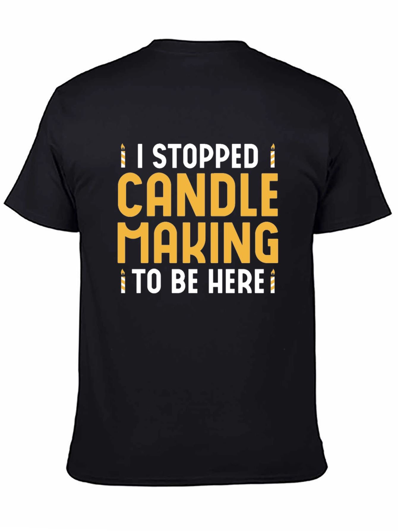 Candle Making Funny T-Shirt