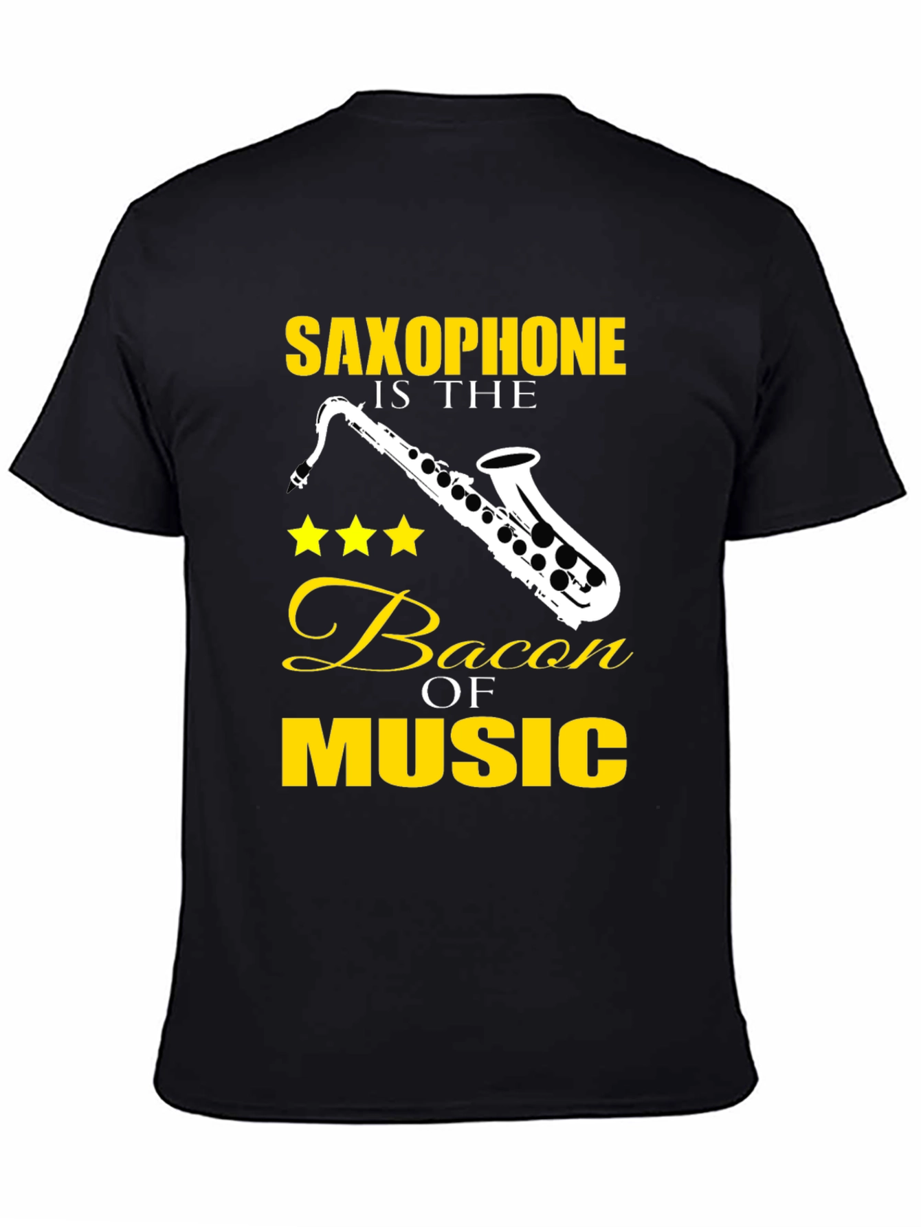 Saxophone is the Bacon of Music T-Shirt