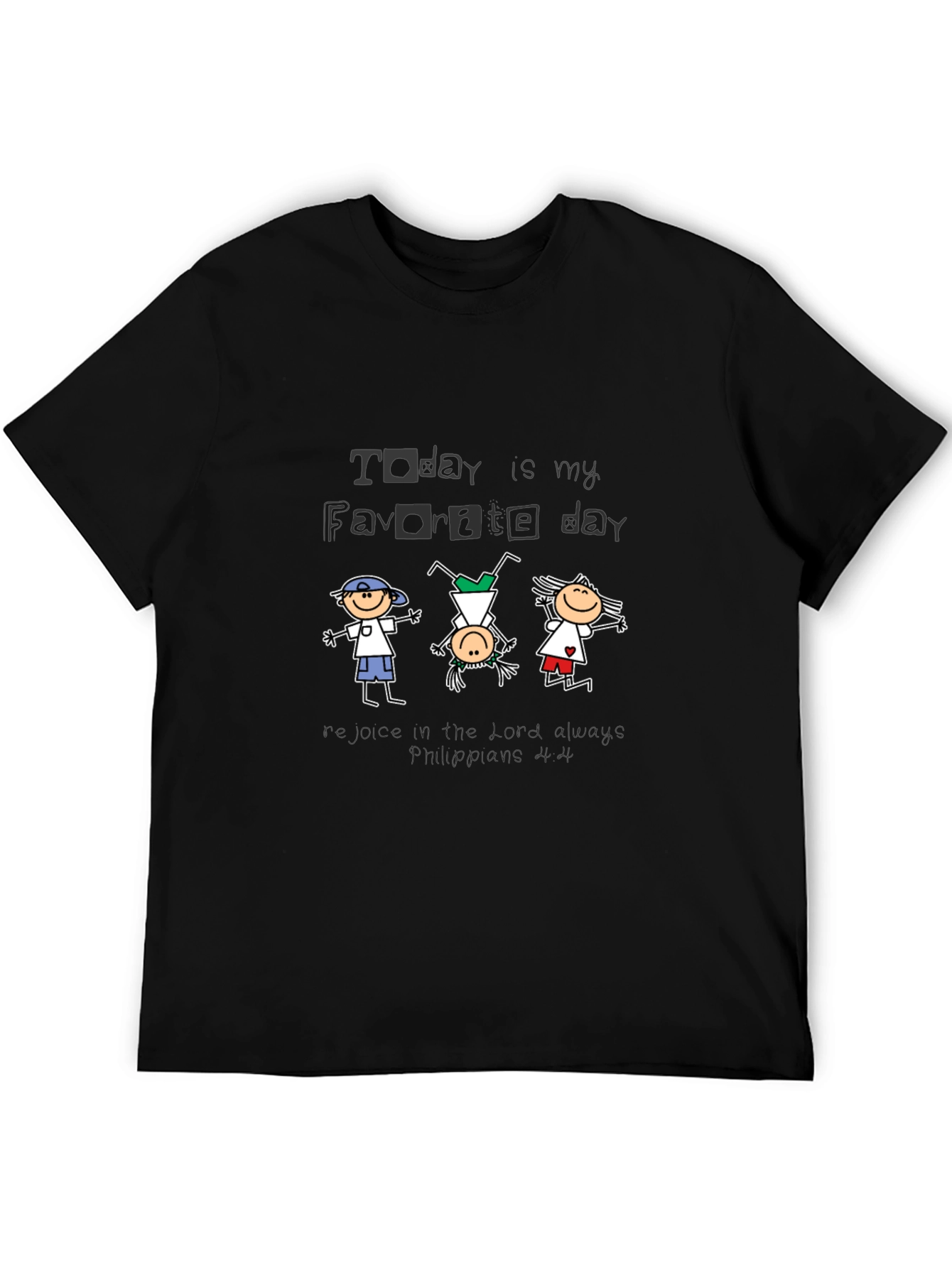 Today Is My Favorite Day Graphic Tee
