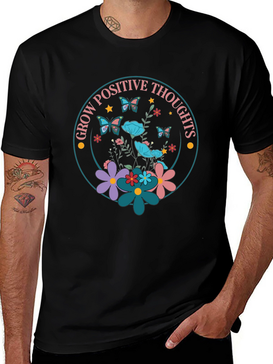 Grow Positive Thoughts T-Shirt