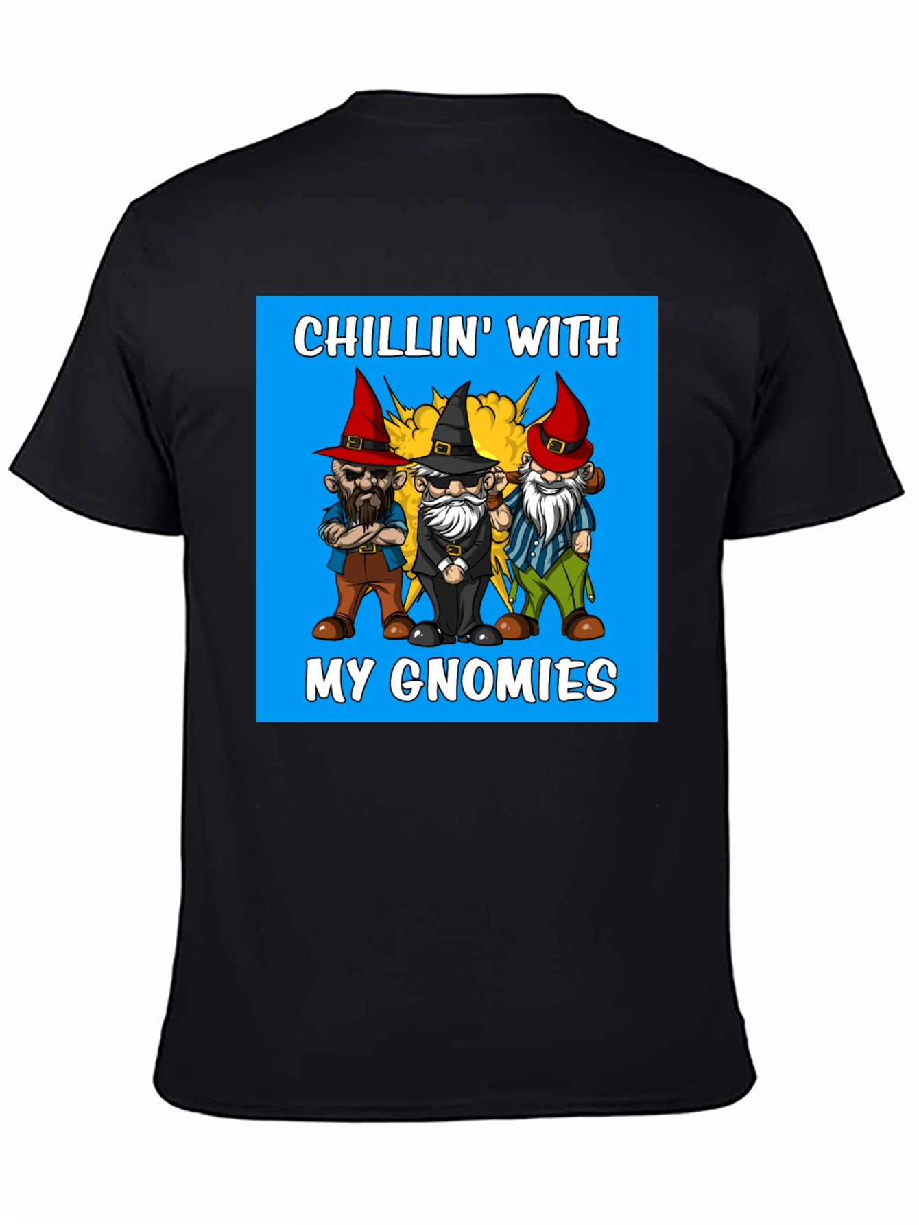 Chillin With My Gnomies Graphic Tee