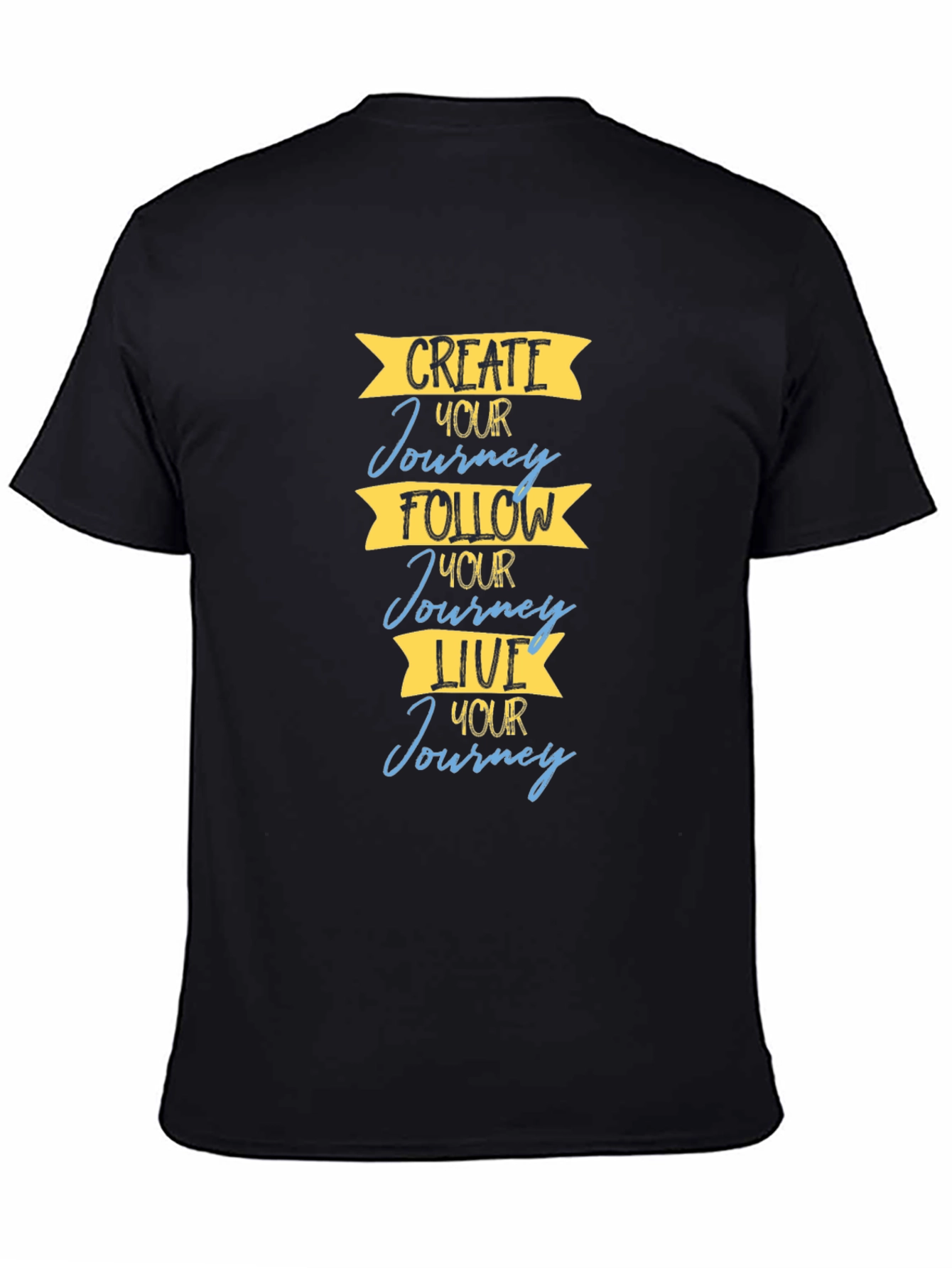 Inspirational Journey T-Shirt: Create Follow Live