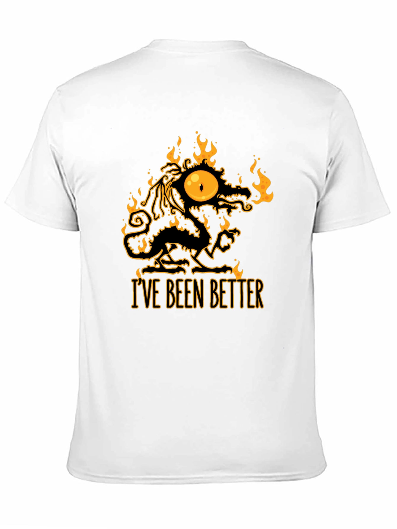 Ive Been Better Graphic T-Shirt