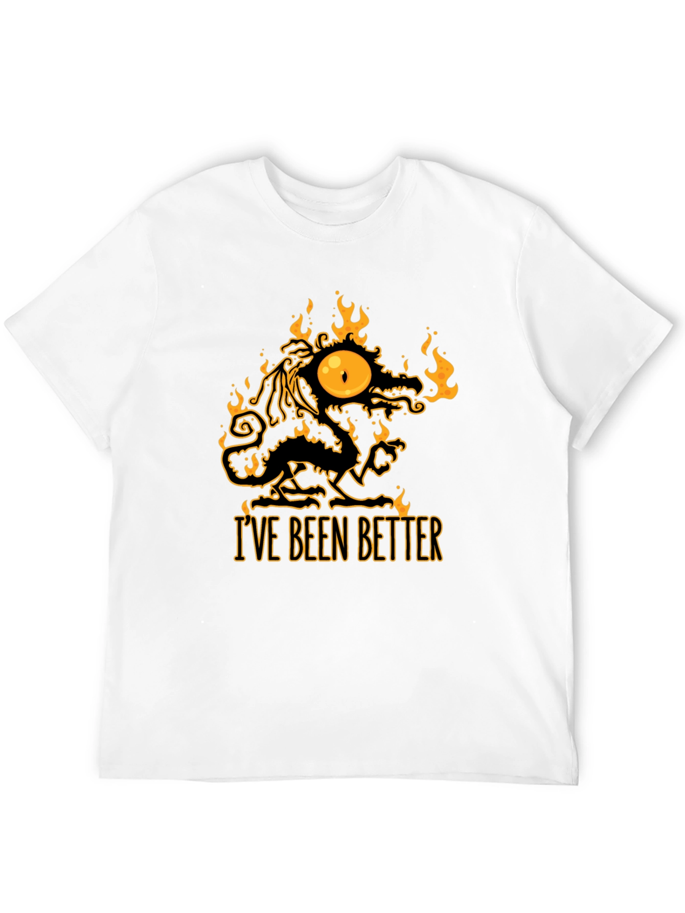 Ive Been Better Graphic T-Shirt