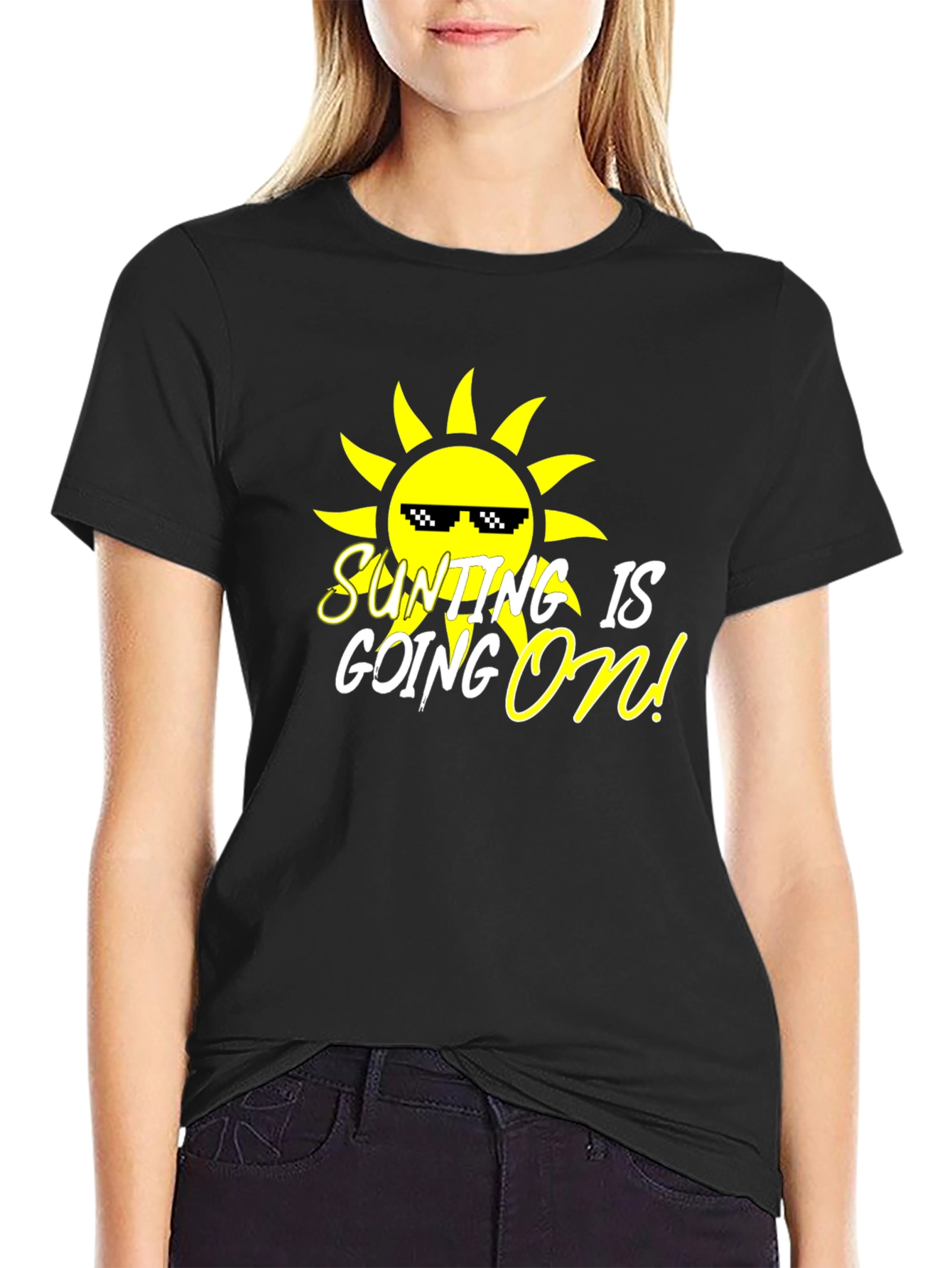 SUNTING IS GOING ON! T-Shirt - Black