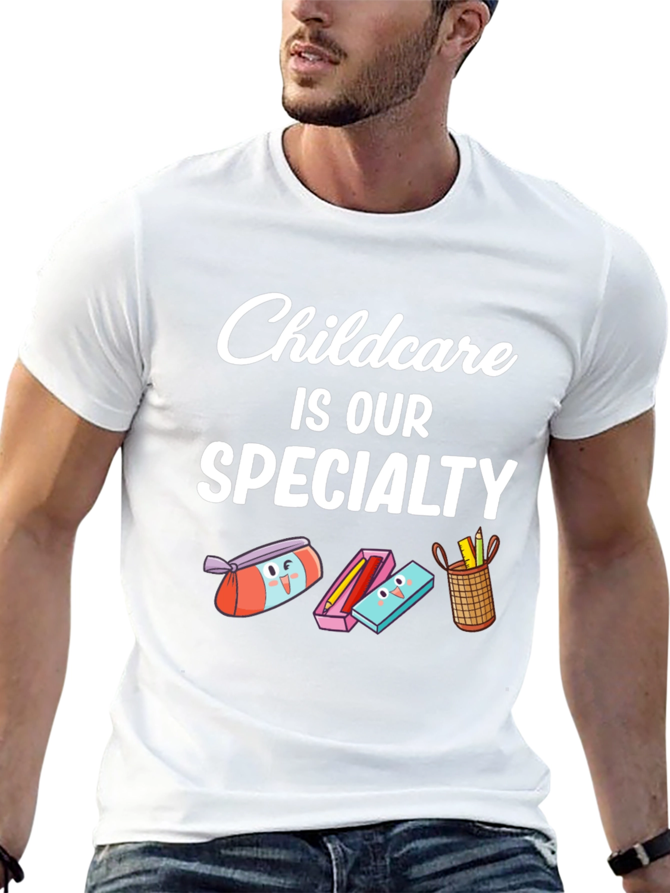 Childcare Is Our Specialty Graphic Tee
