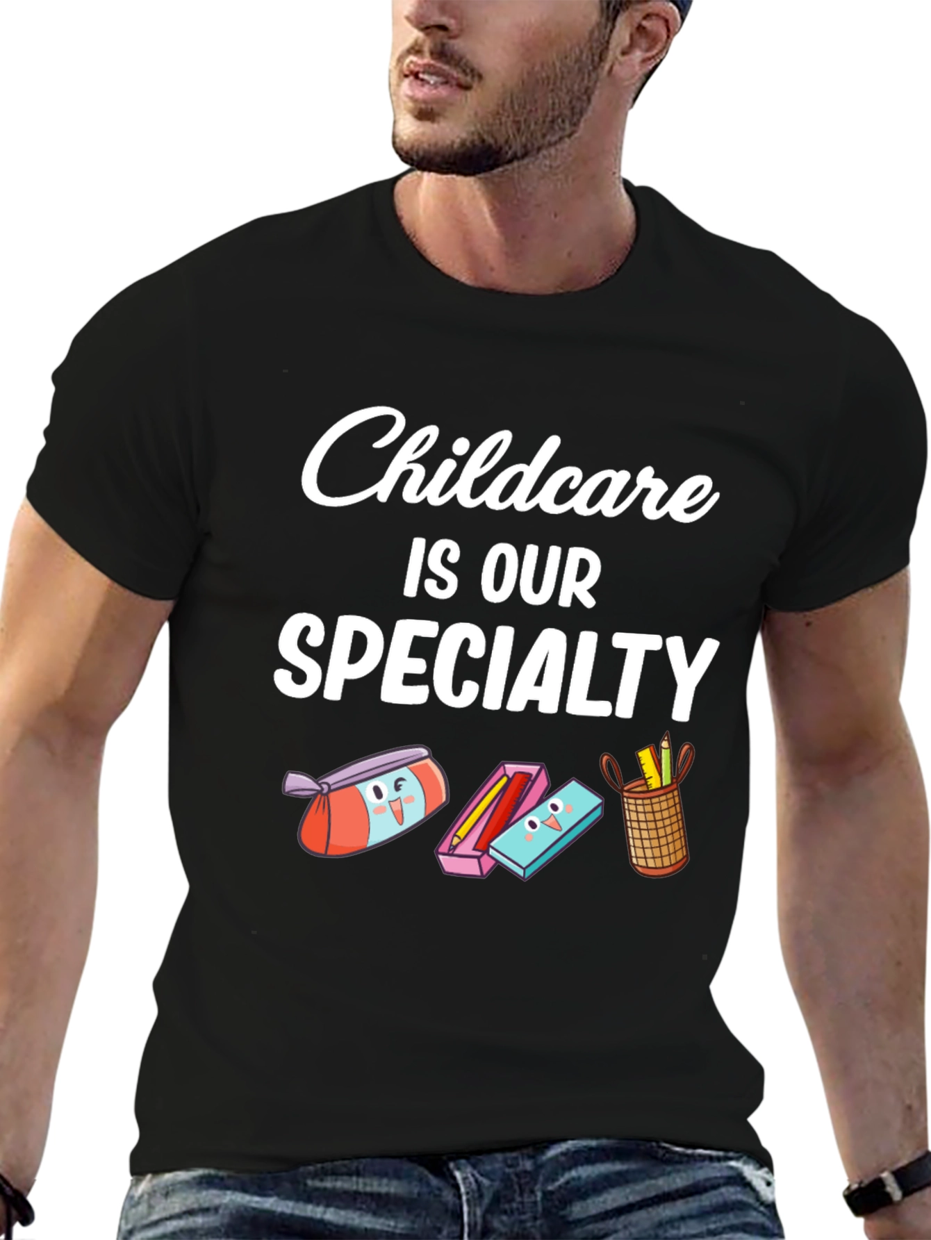 Childcare Is Our Specialty Graphic Tee