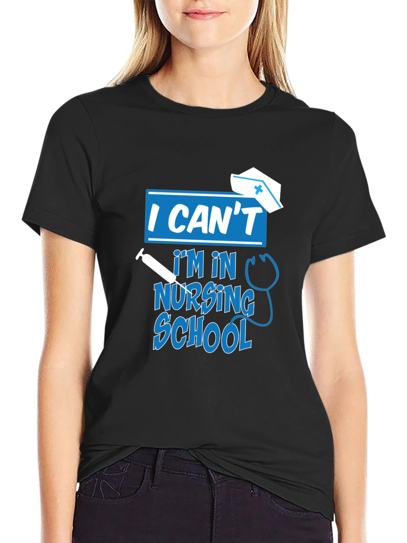 I Cant Im In Nursing School T-Shirt