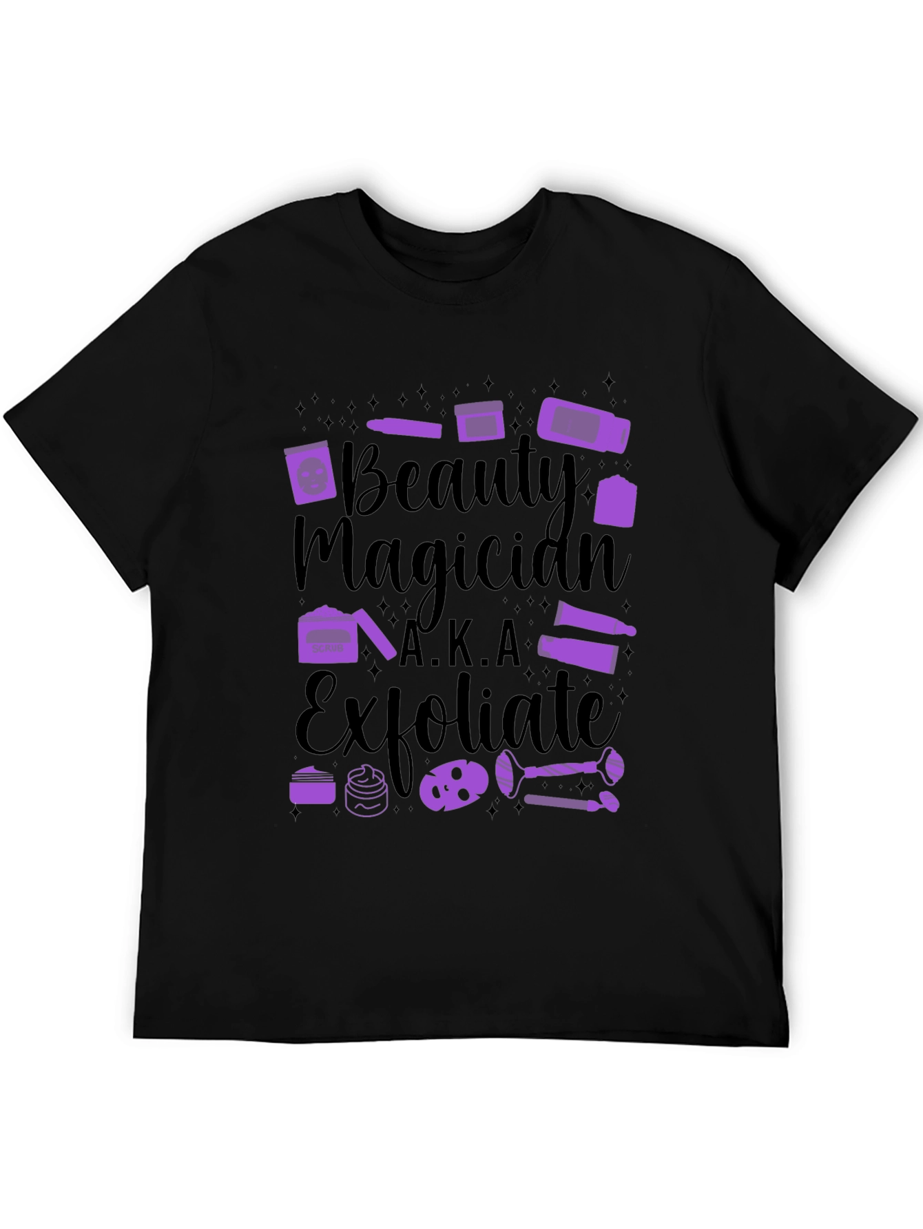 Beauty Magician A.K.A. Exfoliate Black Tee
