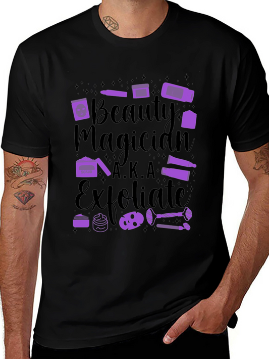 Beauty Magician A.K.A. Exfoliate Black Tee